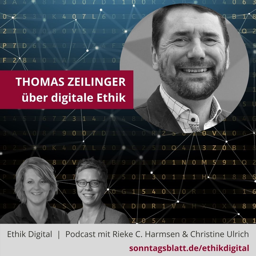 Thomas Zeilinger über Digitale Ethik | Podcast Ethik Digital