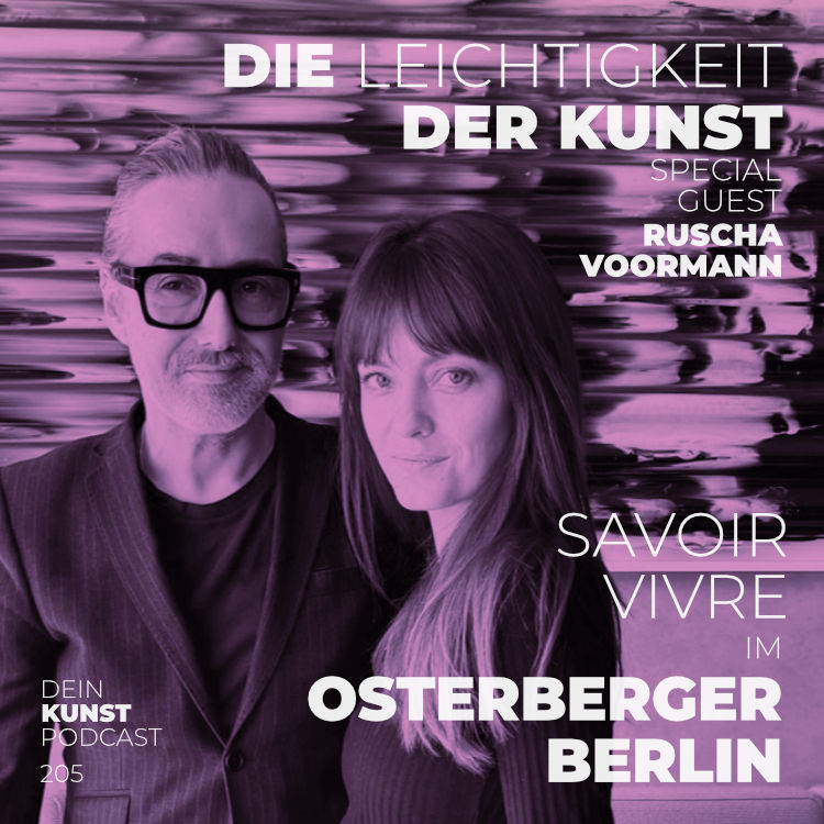 Thorsten Osterberger & Ruscha Voormann: Savoir Vivre in Berlin