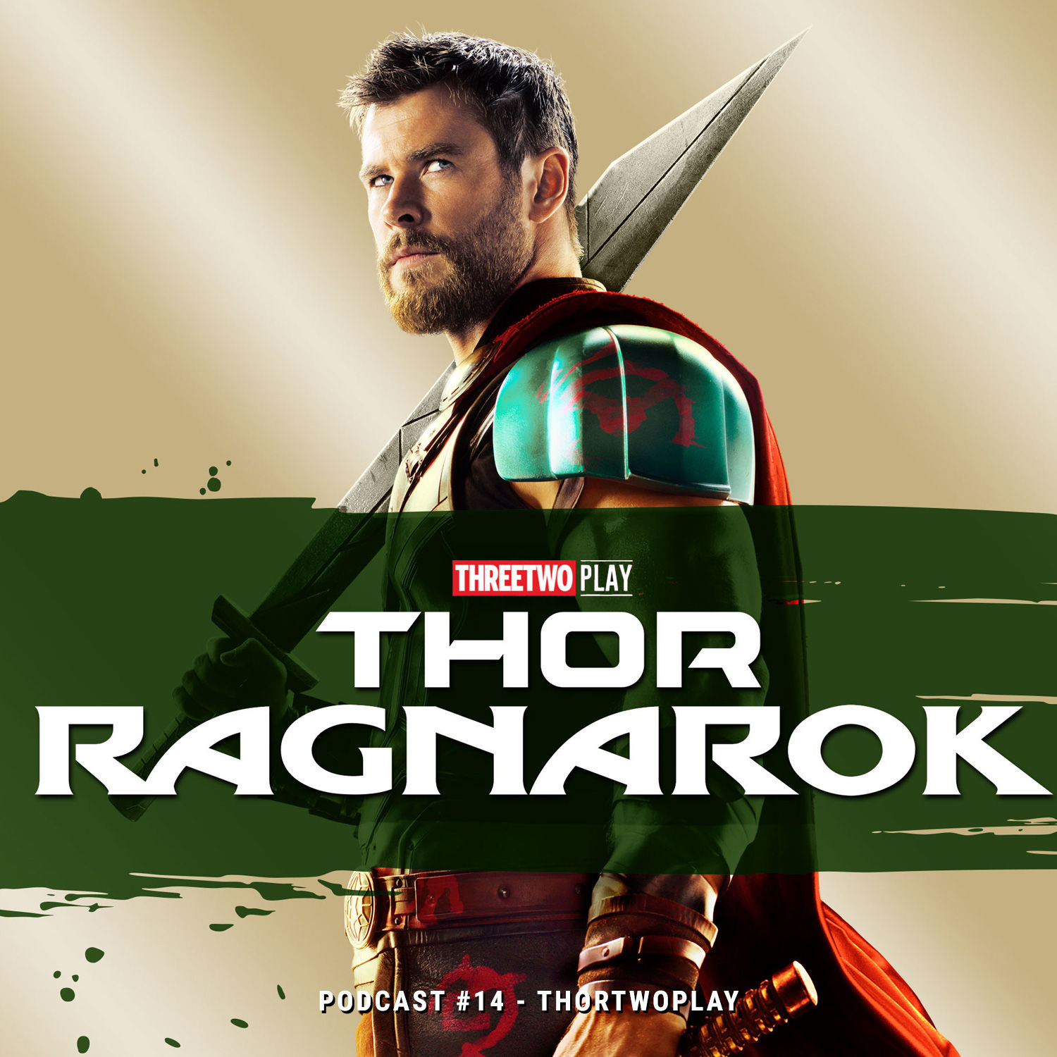 ThreeTwoPlay Podcast #14 - ThorTwoPlay