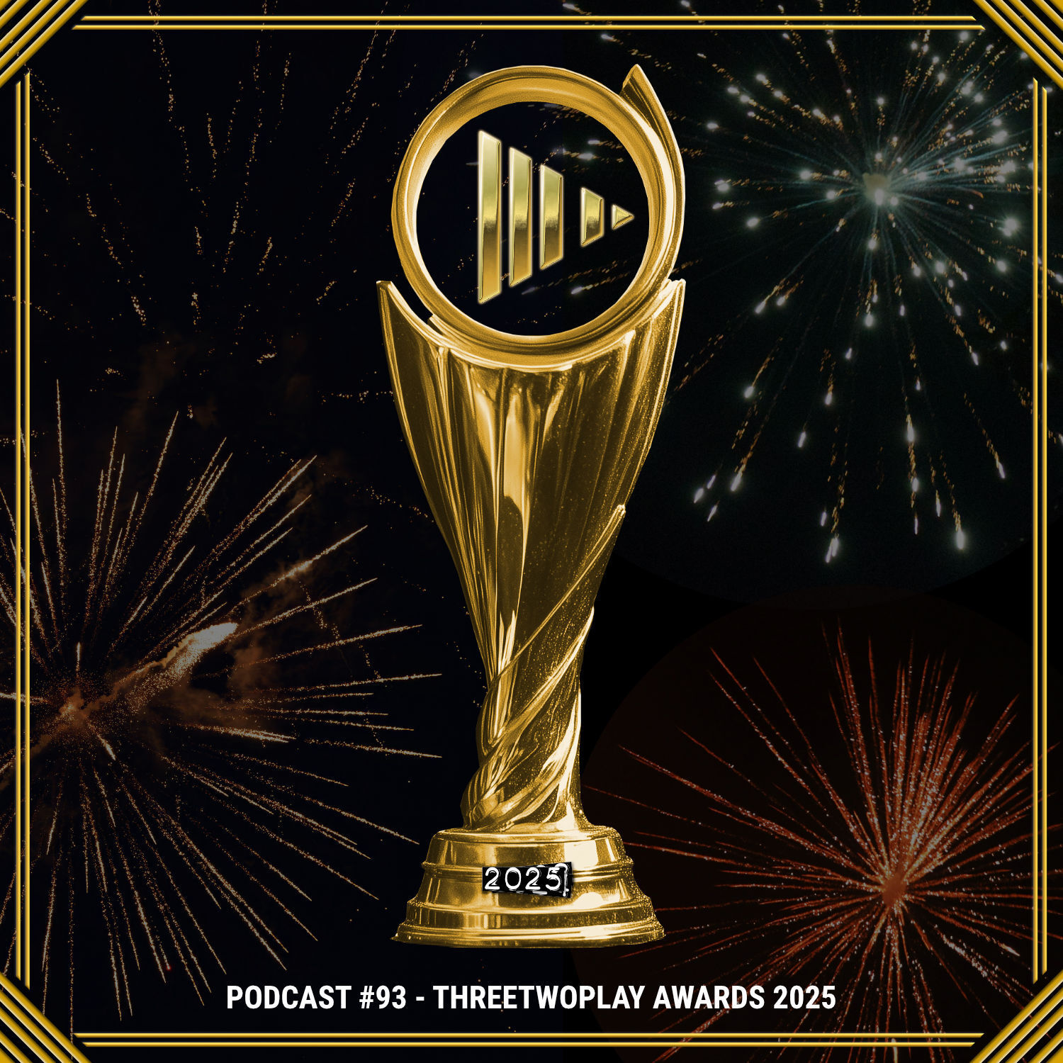 ThreeTwoPlay Podcast #93 - ThreeTwoPlay Awards 2025