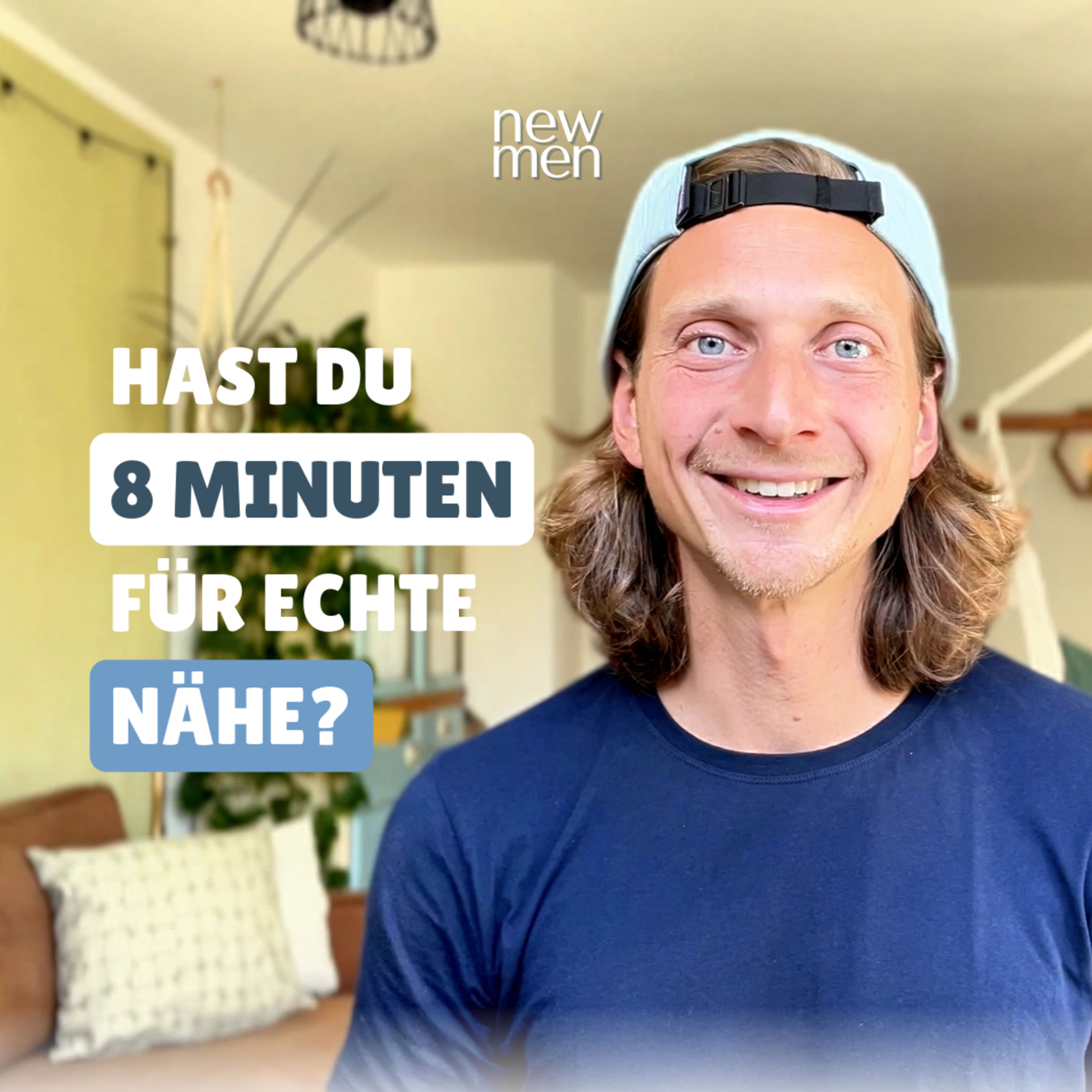 Tiefe Verbindung durch Präsenz - Wie 8 Minuten alles verändern können #89