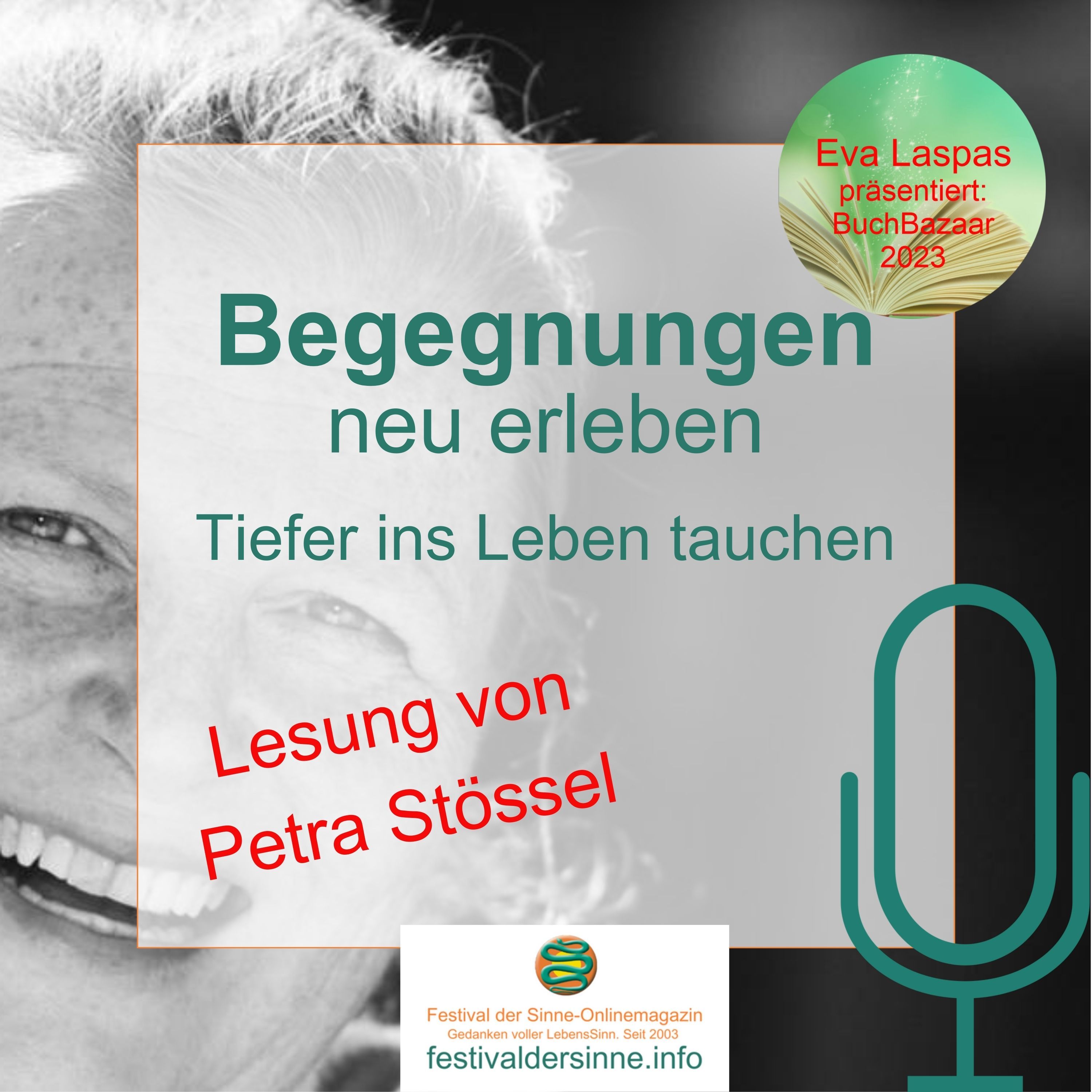 Tiefer ins Leben tauchen - Begegnungen neu erleben mit Petra Stössel