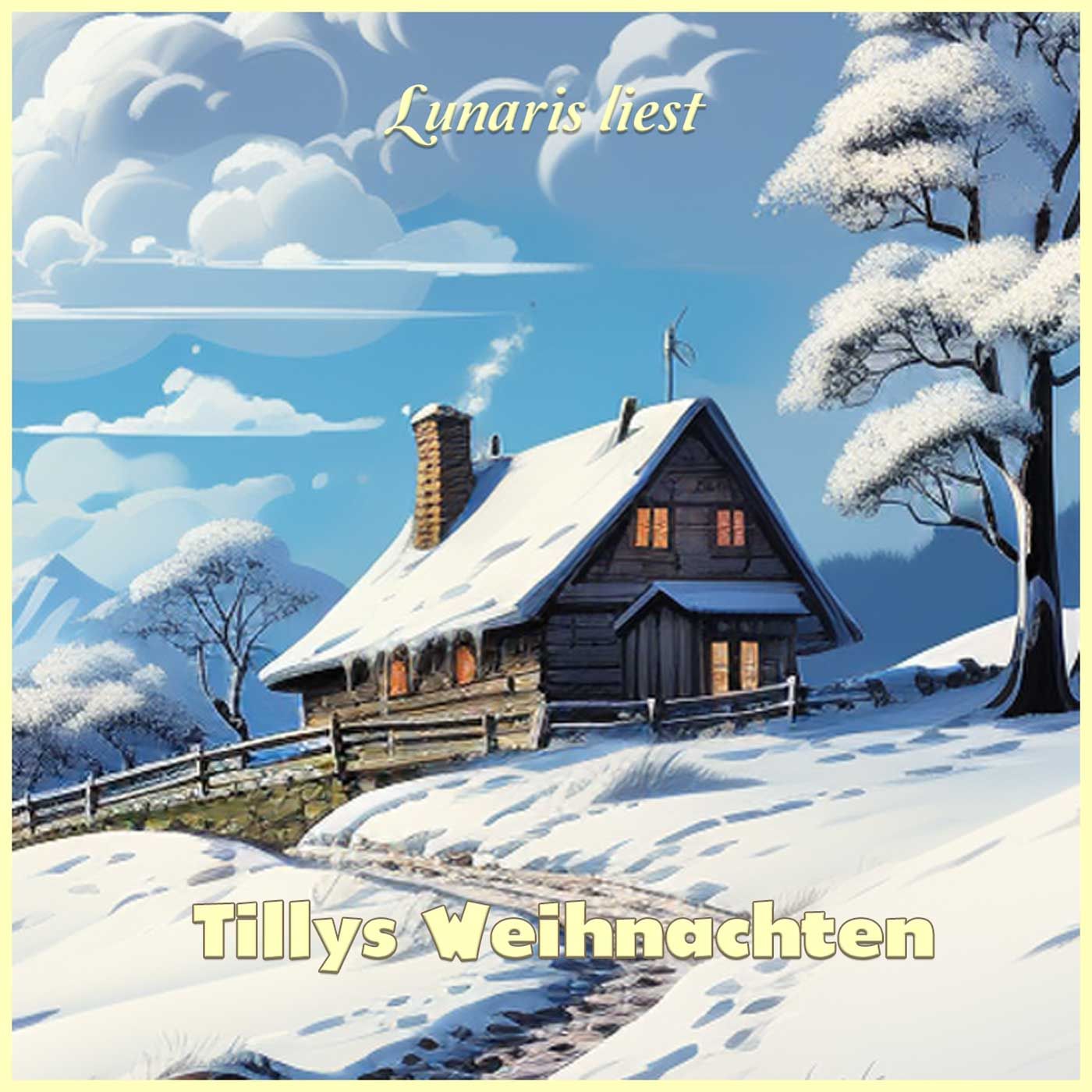 Tillys Weihnachten - Weihnachtsspecial | Lunaris liest