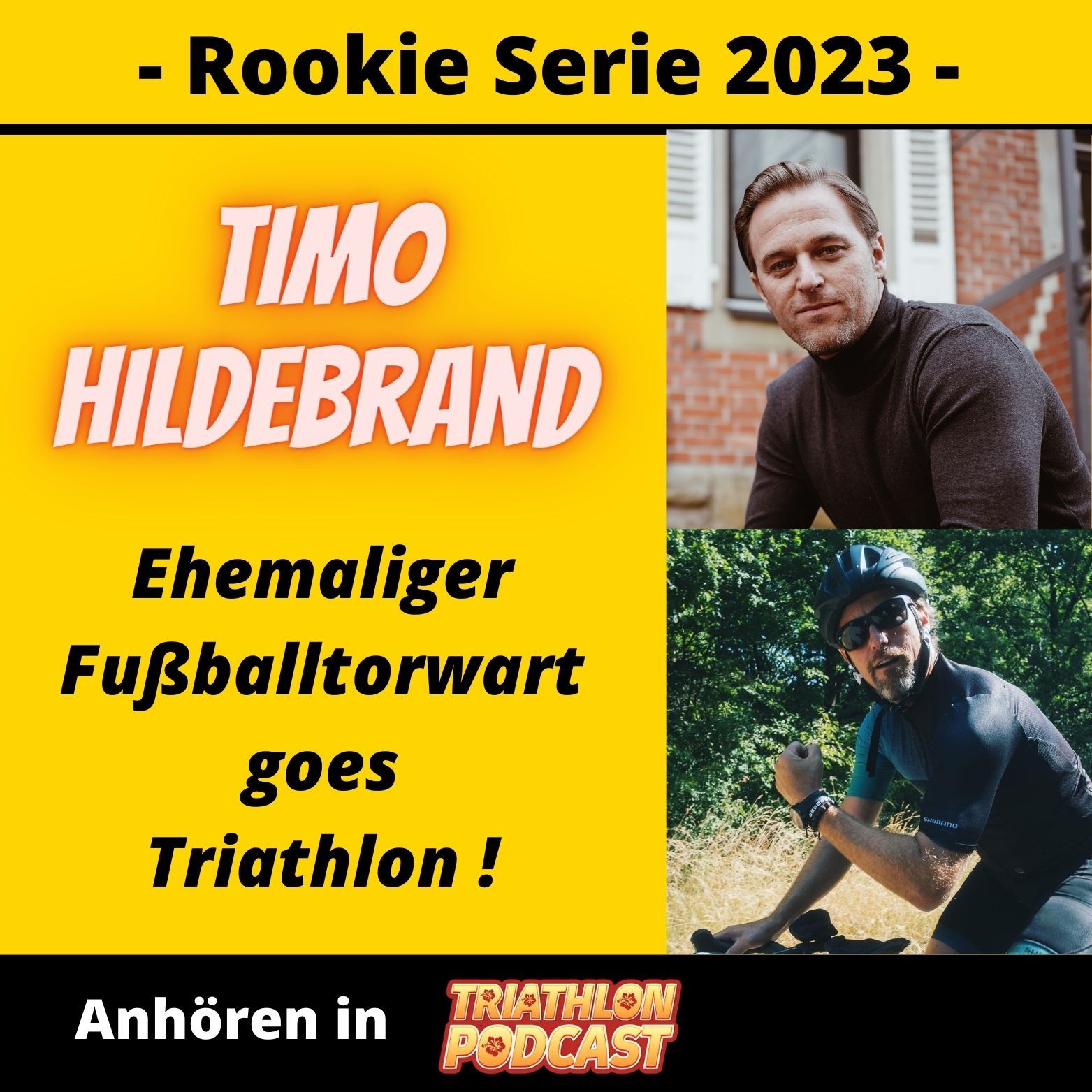 Timo Hildebrand - ehemaliger Fußballtorwart goes Triathlon - Rookie Serie 2023