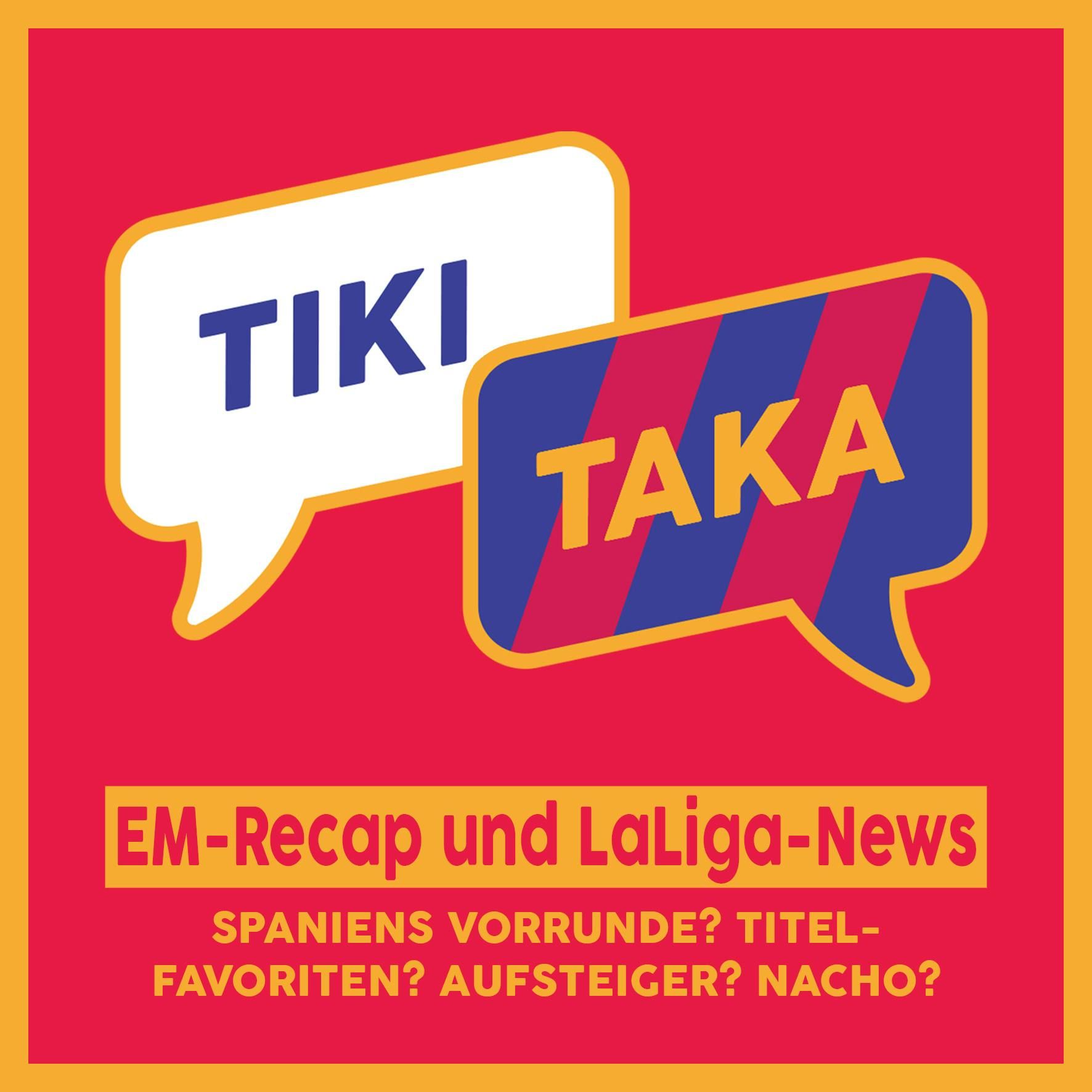 Titelfavorit Spanien? EM-Recap mit LaLiga-News um Aufsteiger und Nacho (Folge 232)