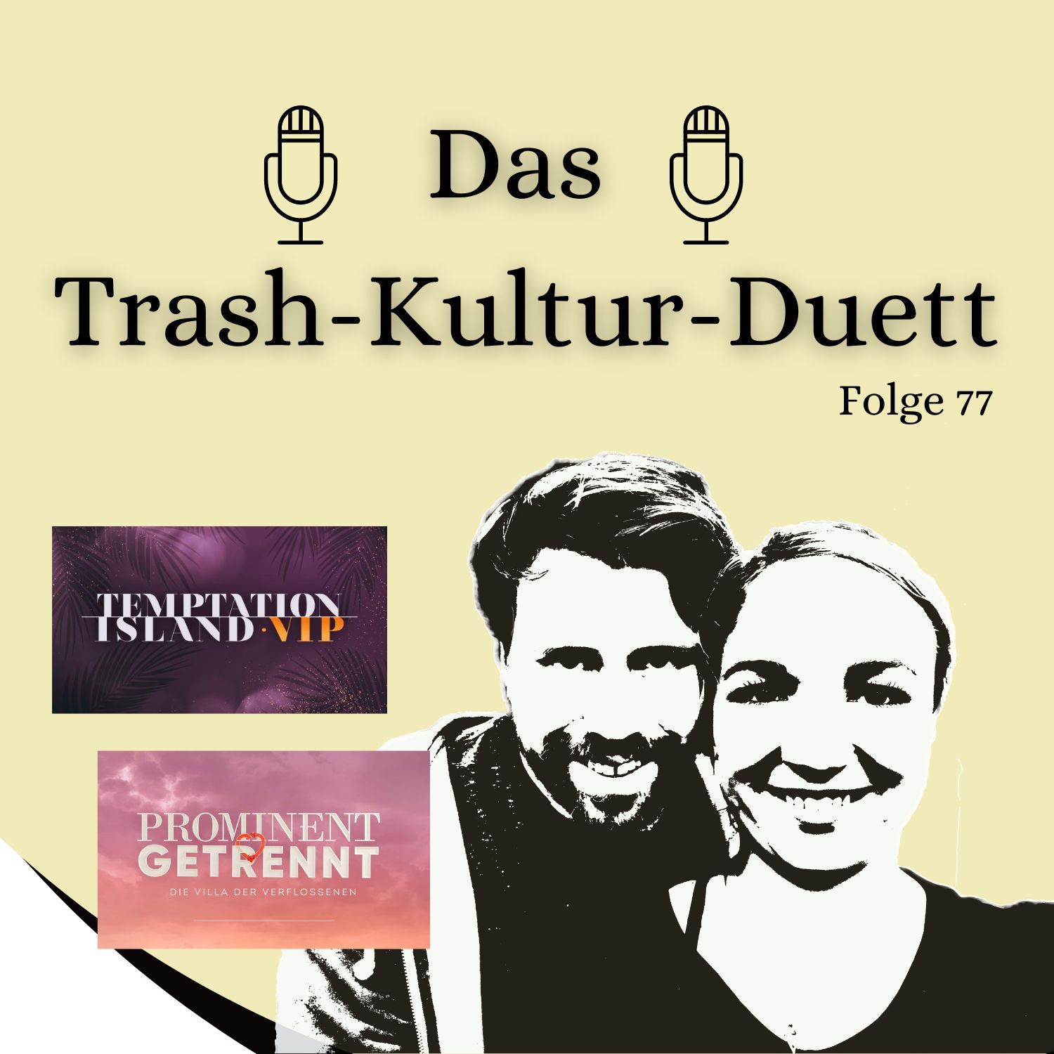 TKD #77: Der Graf verlässt "Prominent getrennt" - "Temptation Island" geht los