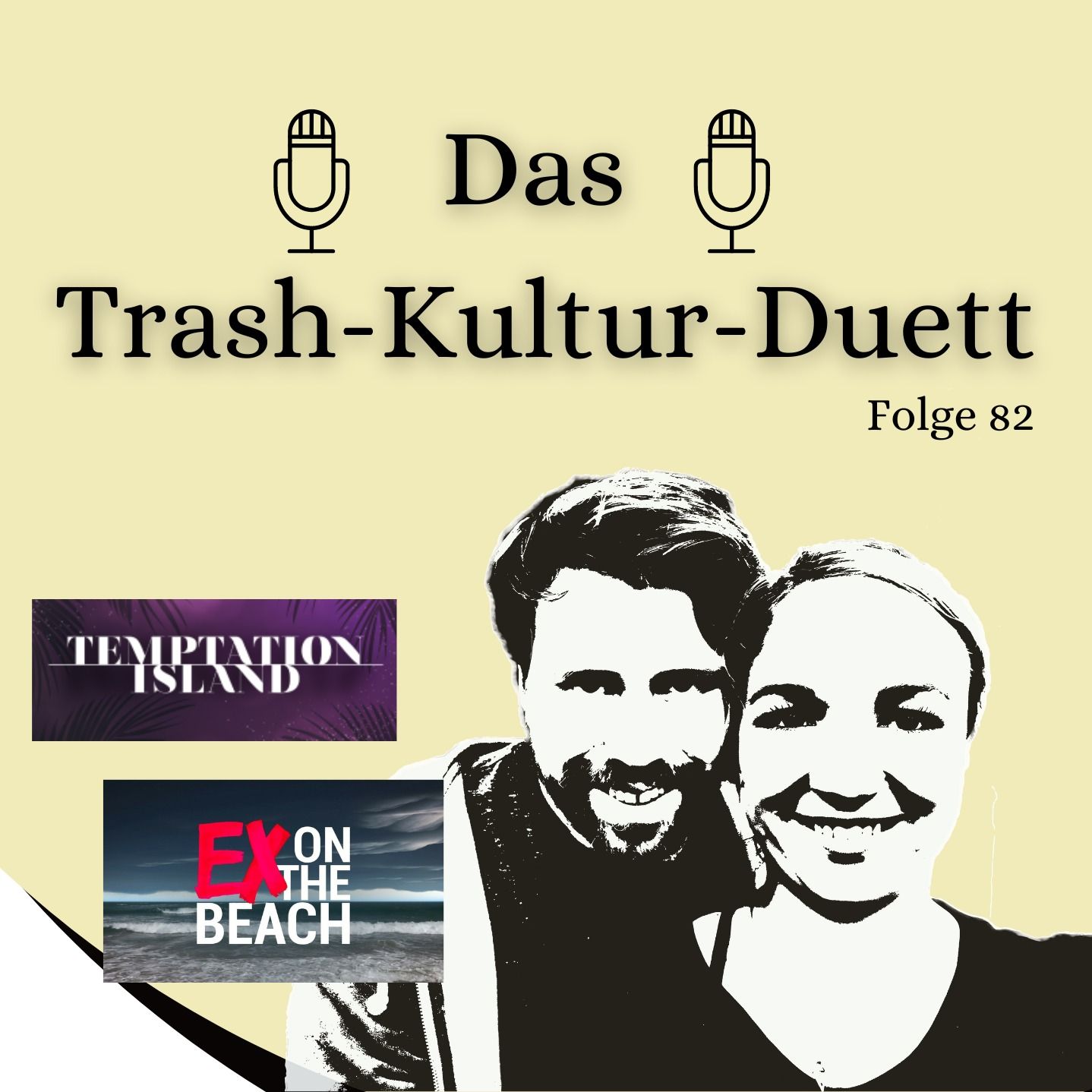 TKD #82: Meerjungfrau bei "Temptation Island"? Plottwist bei "Ex on the Beach"
