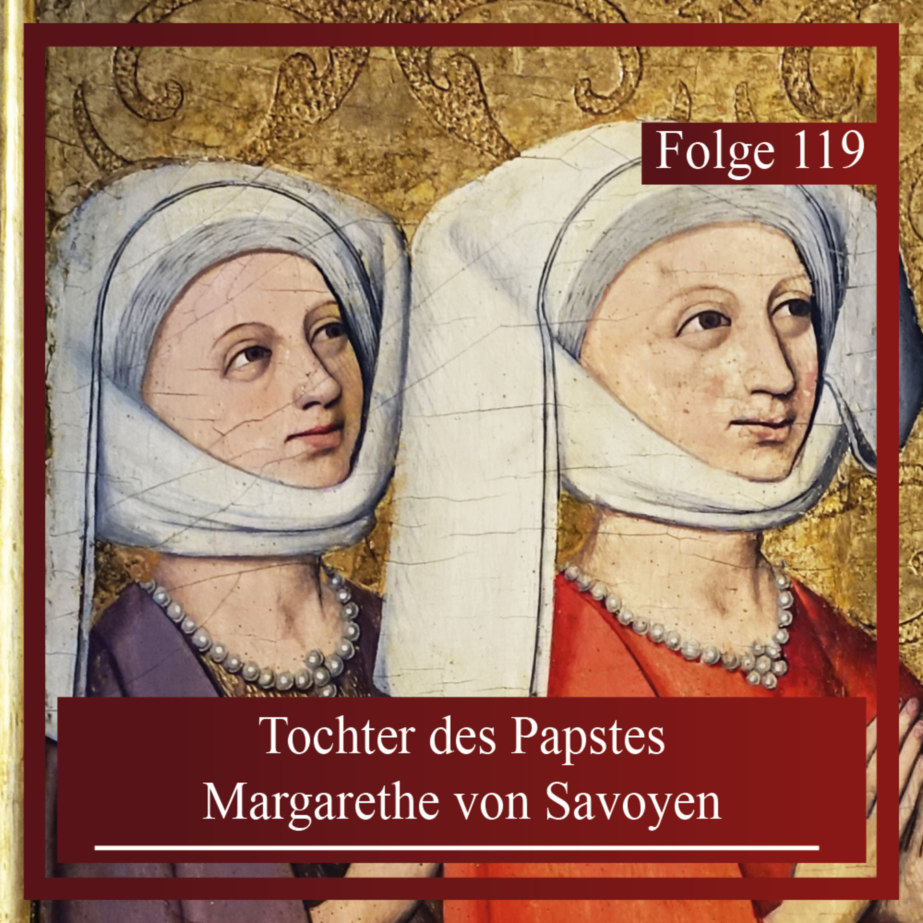 Tochter des Papstes. Margarethe von Savoyen