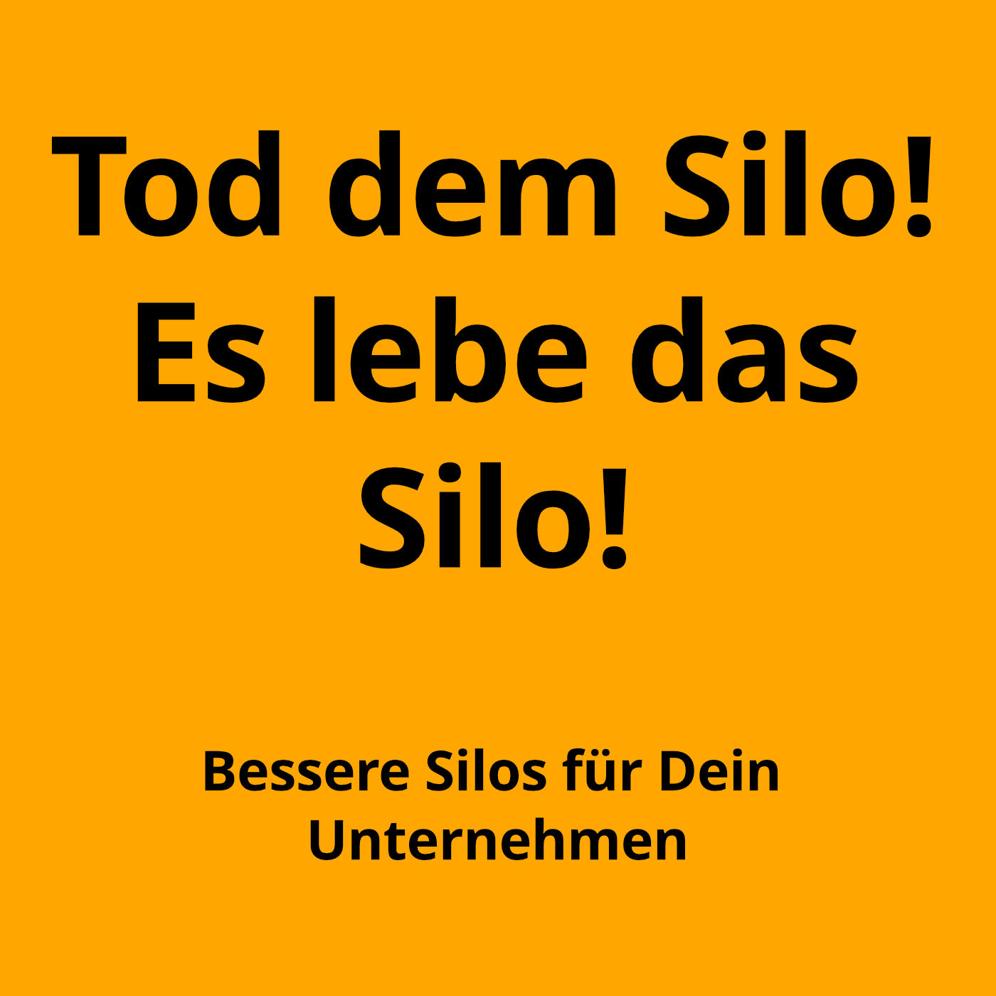 Tod dem Silo – es lebe das Silo!