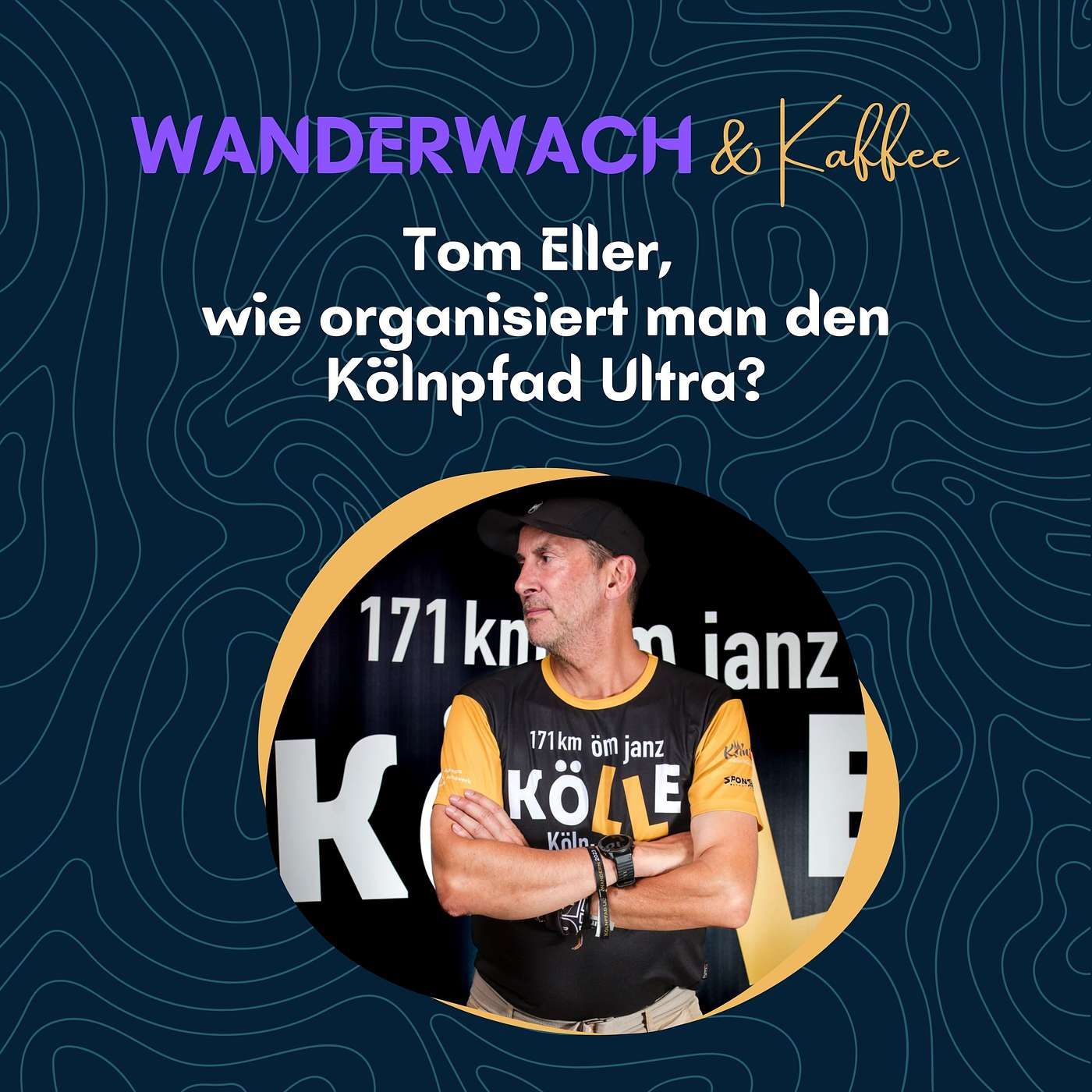 Tom Eller, wie organisiert man den Kölnpfad Ultra?