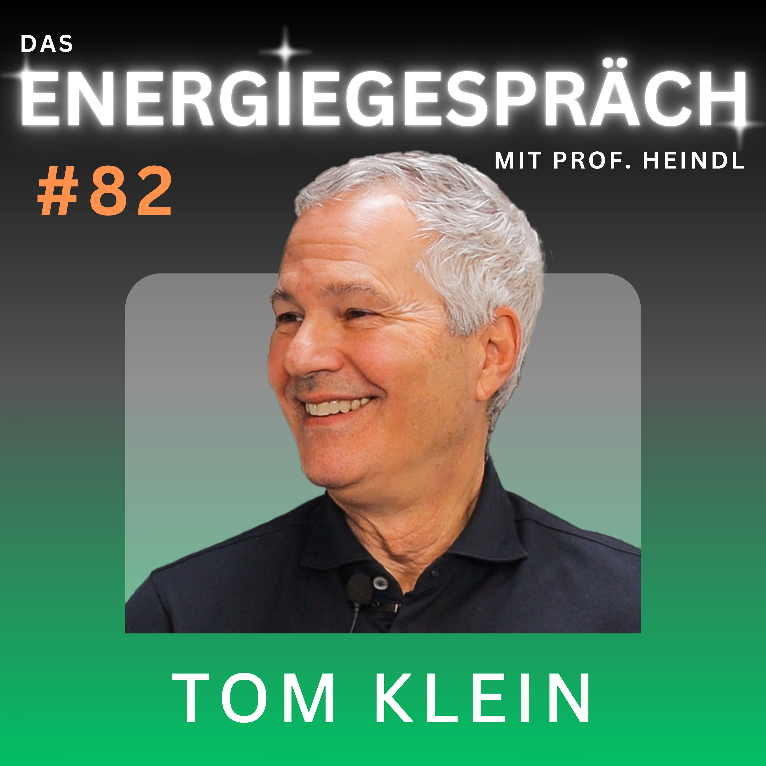 Tom Klein: Transformation, Angst, Kontrolle, Industrie, Energie | Eduard Heindl Energiegespräch #082