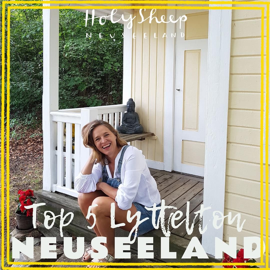 TOP 5 Lyttelton (Christchurch) mit Bestseller-Autorin ANKE RICHTER. Lieblingsorte der Einheimischen in Neuseeland.