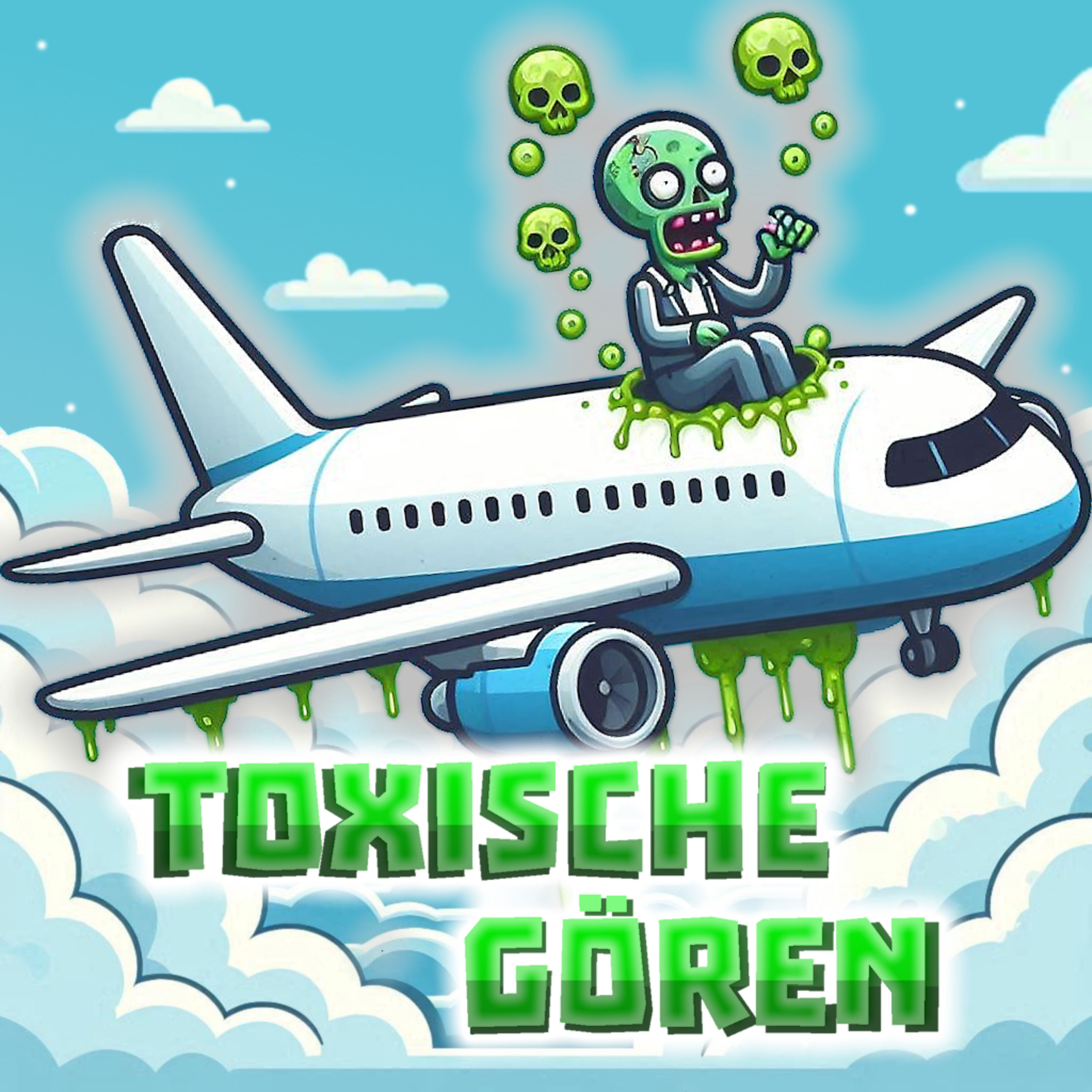 Toxische Gören ⚡