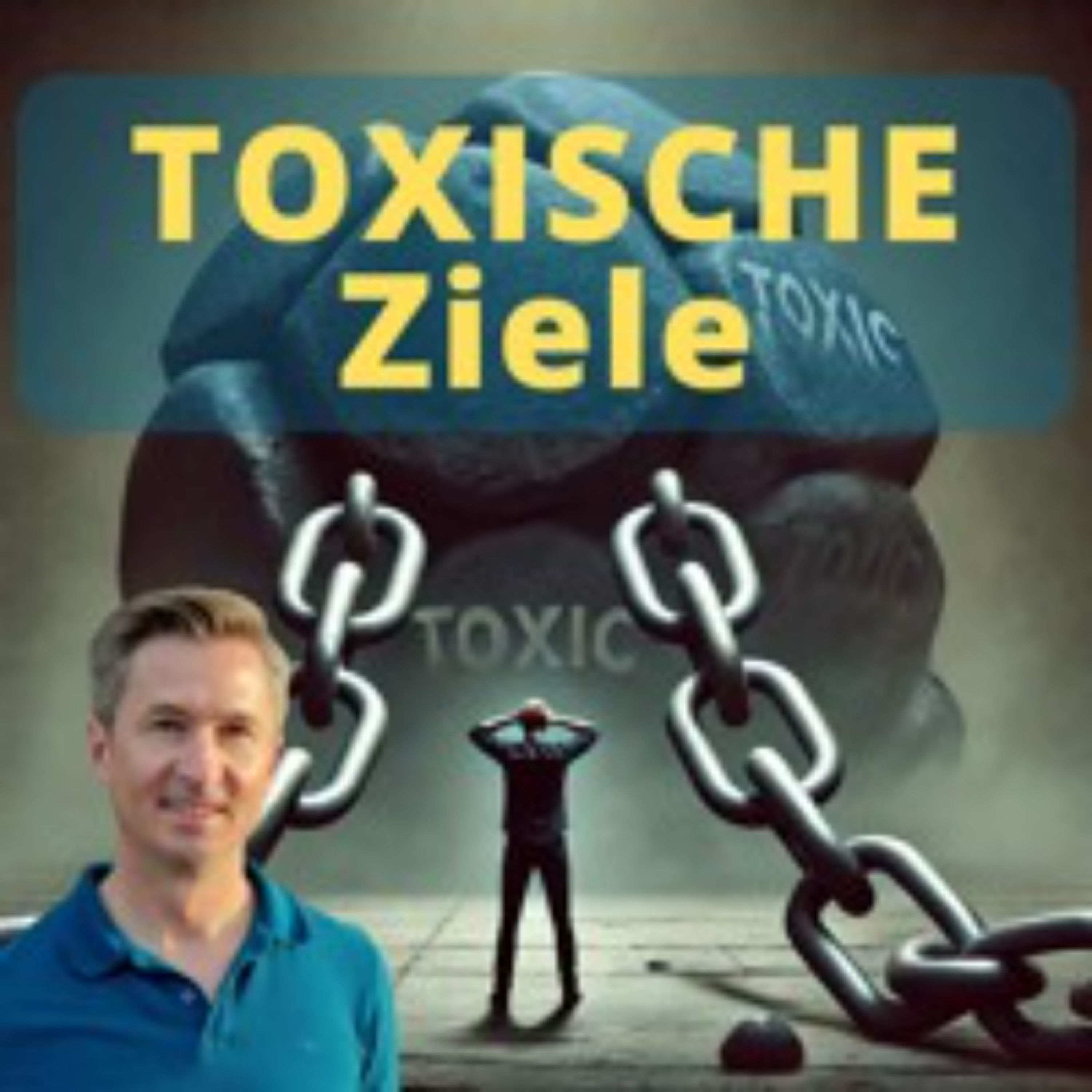 Toxische Ziele: Die Schattenseiten des Erfolgsstrebens