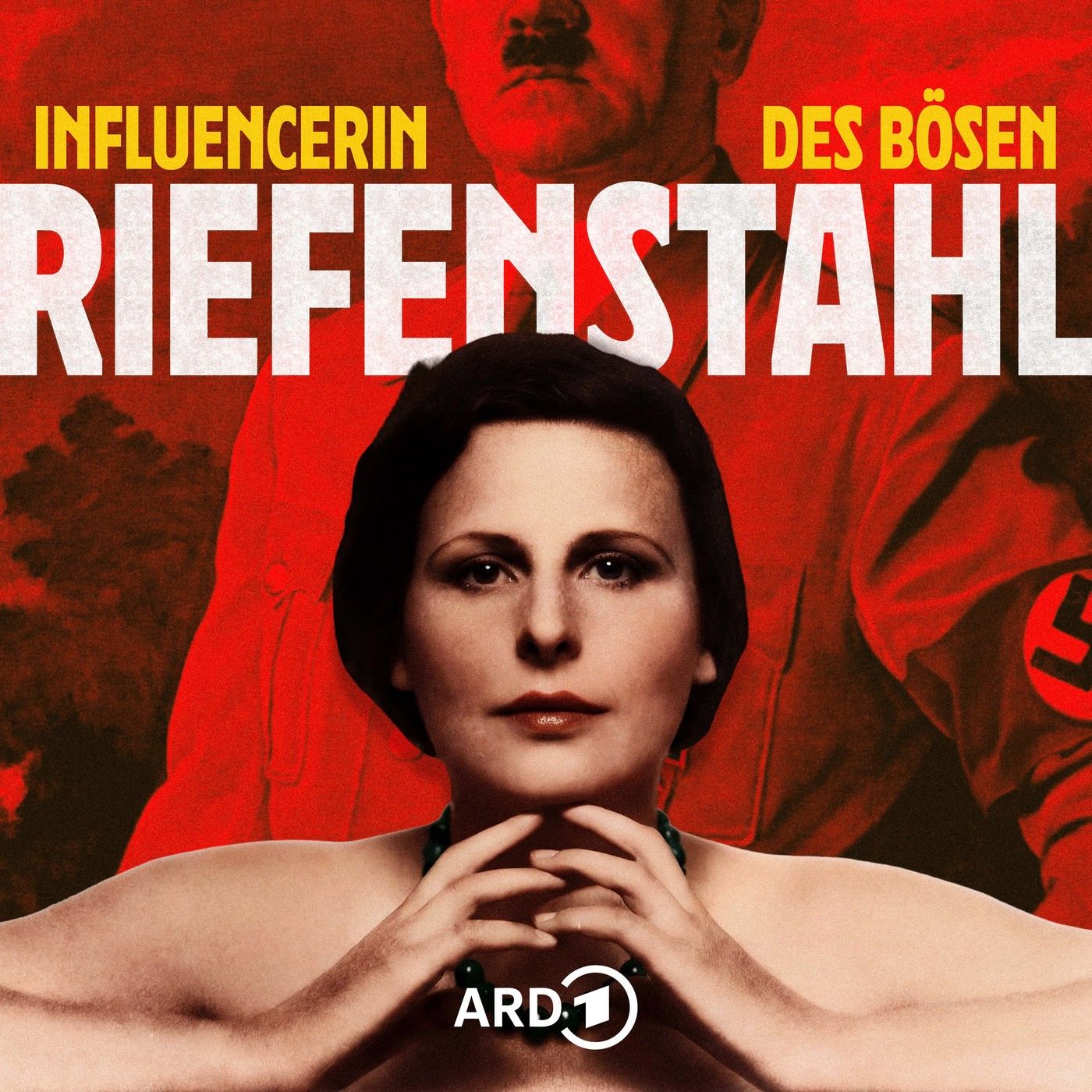 Podcast-Empfehlung: Riefenstahl – Influencerin des Bösen