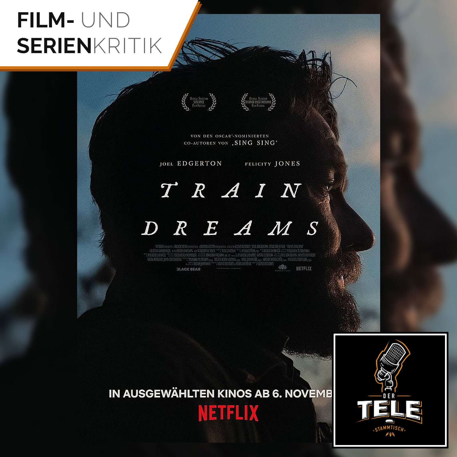 Train Dreams (Netflix) | Tagträumer und Tagelöhner