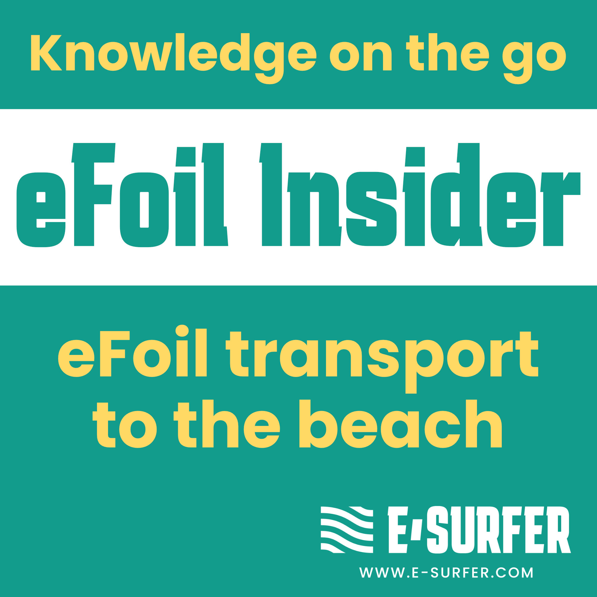 Transporting the eFoil to the water
