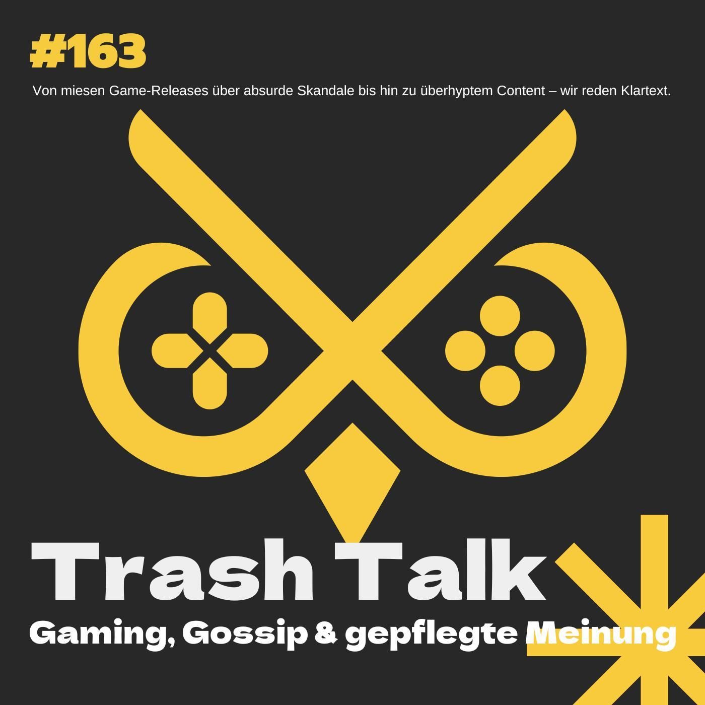 Trash-Talk – Gaming, Gossip & gepflegte Meinung