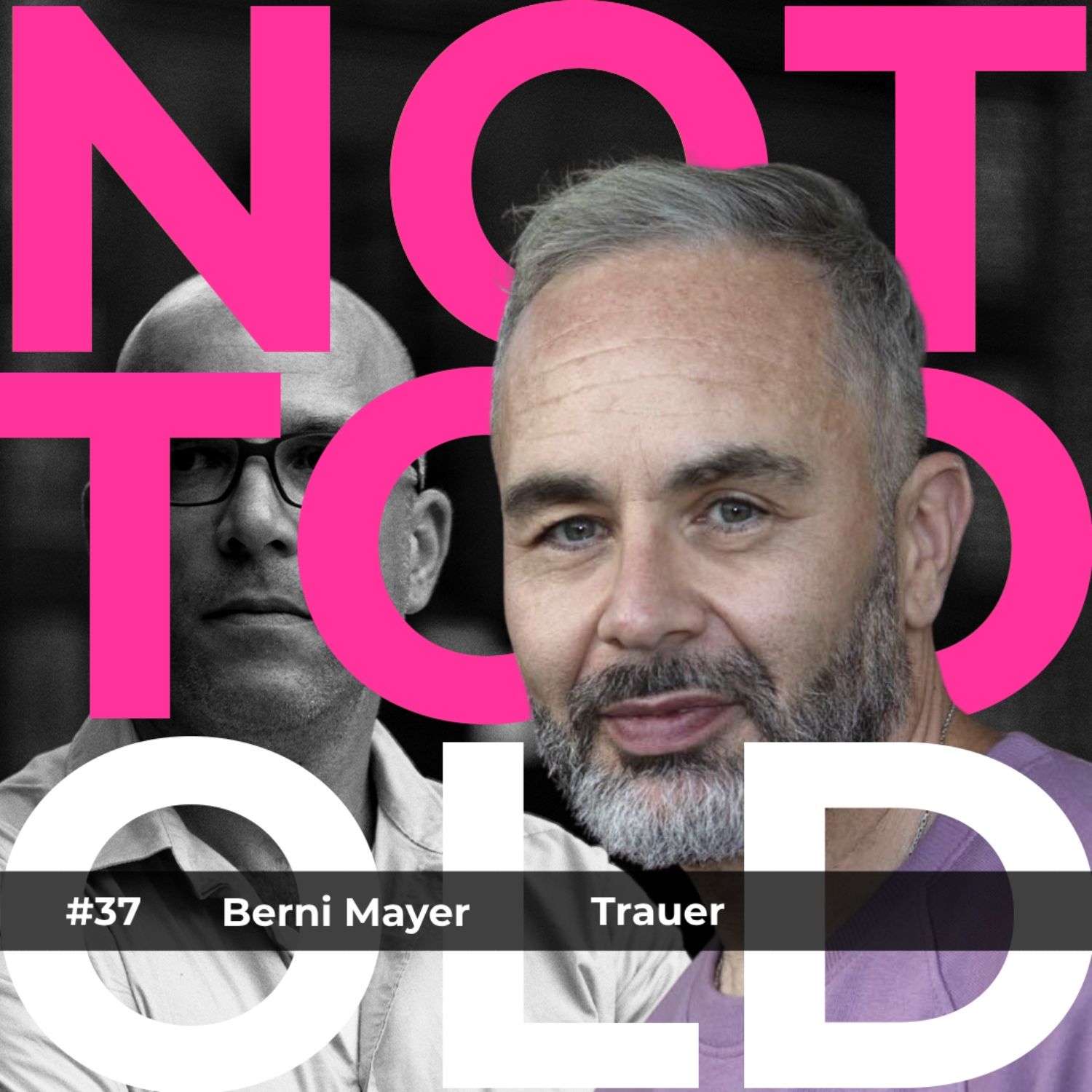 Trauer - Berni Mayer (#37)