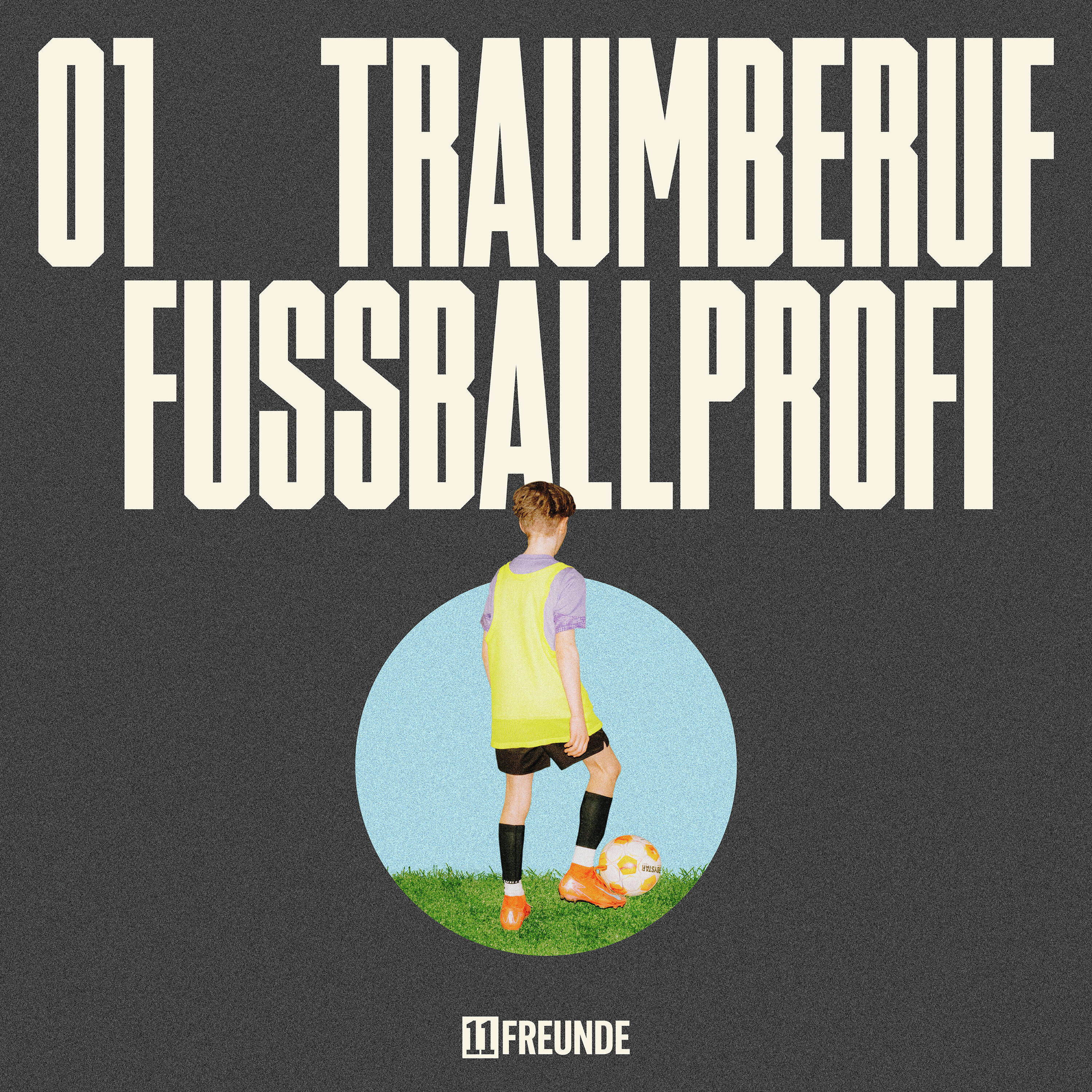 Traumberuf Fußballprofi (1/2): Wenn aus einem Traum Ernst wird