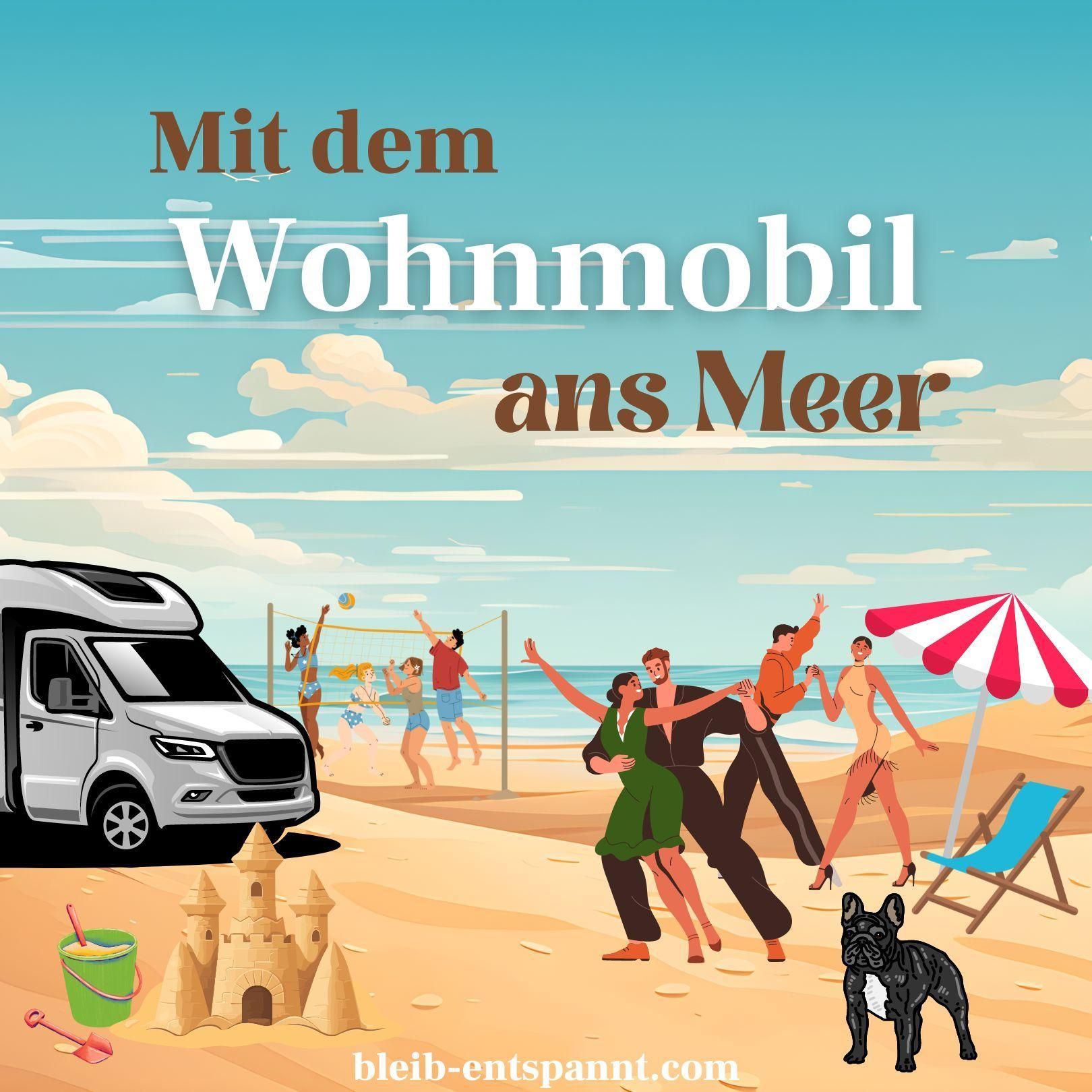 Traumreise zum Einschlafen für Kinder & Erwachsene: Mit dem Wohnmobil ans Meer - Geschichte über Urlaub am Strand