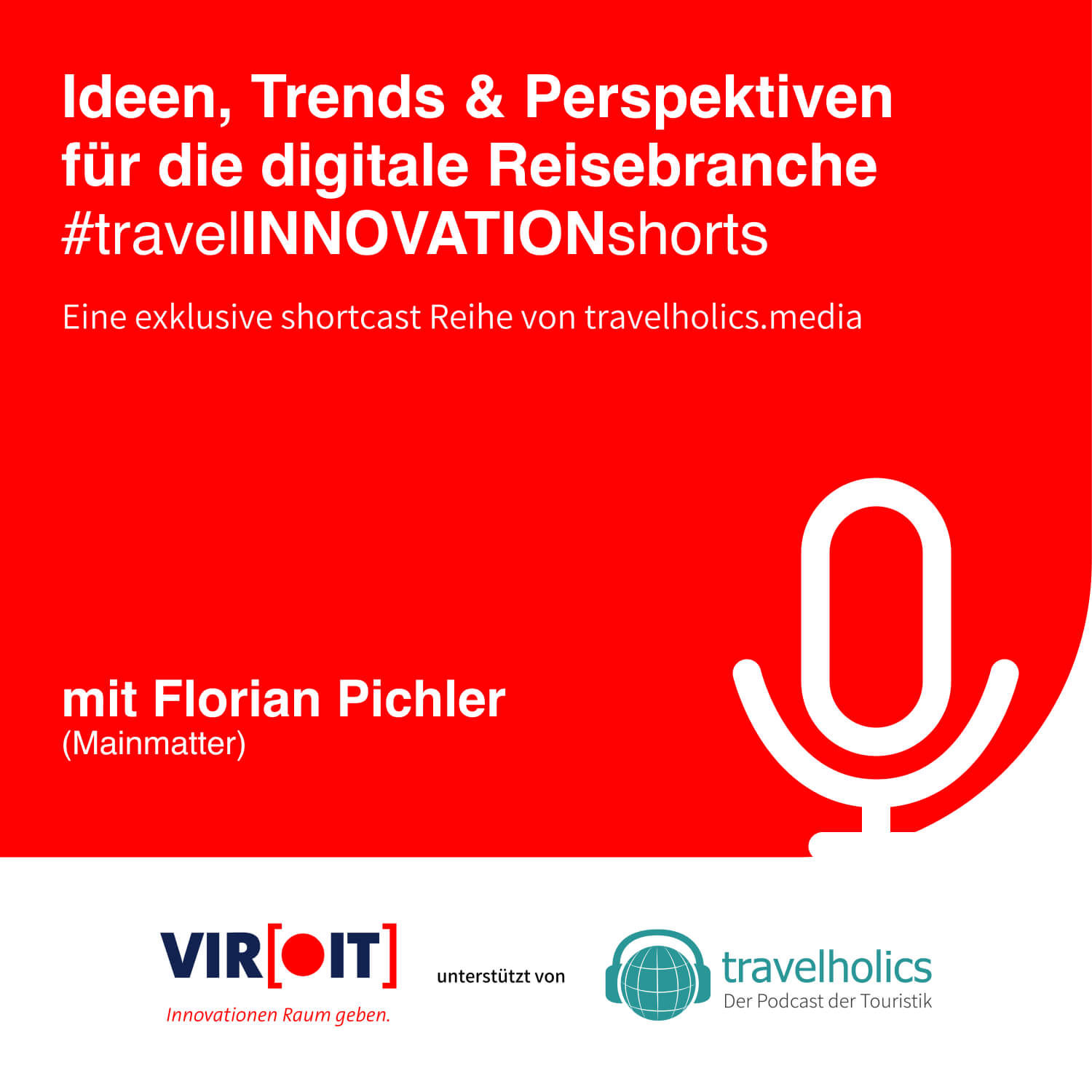 Travel INNOVATION Shorts 8 - Travelholics auf den vir Innovationstagen 2025