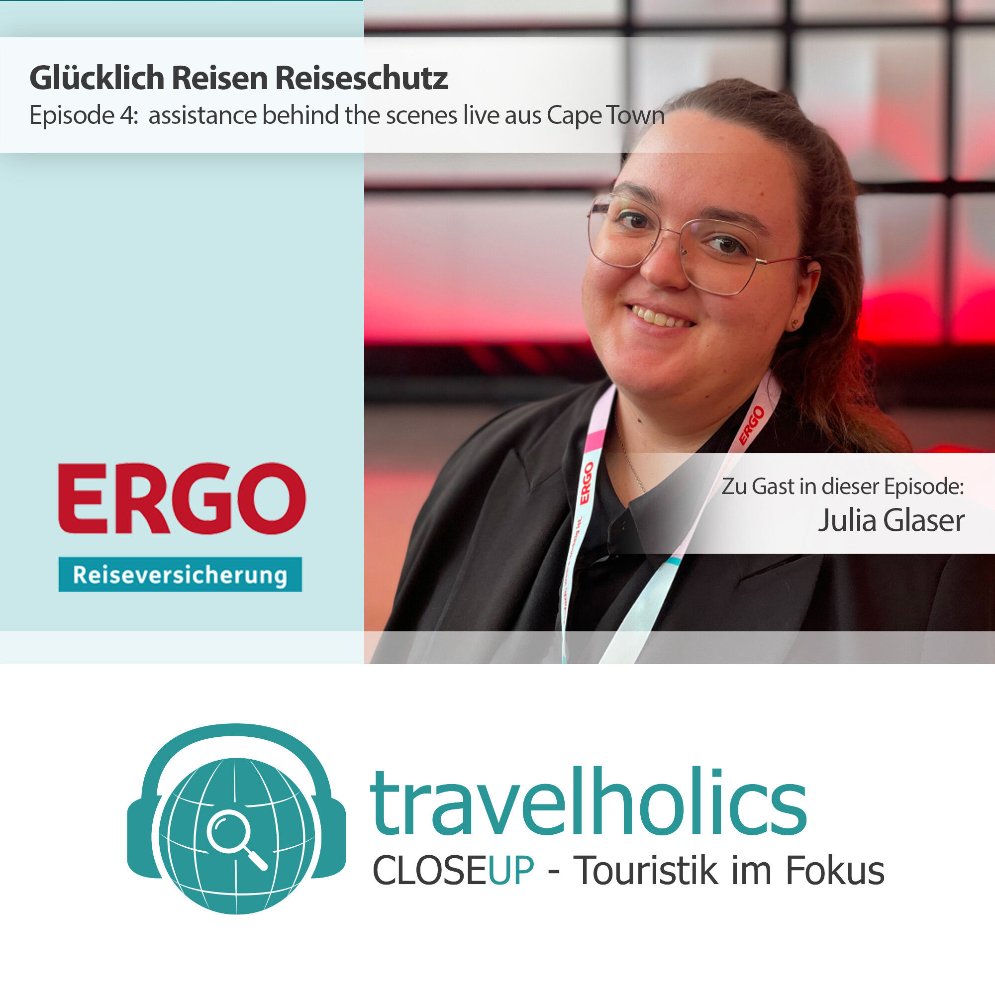 Travelholics CloseUP - ERGO - Glücklich Reisen mit Reiseschutz E4