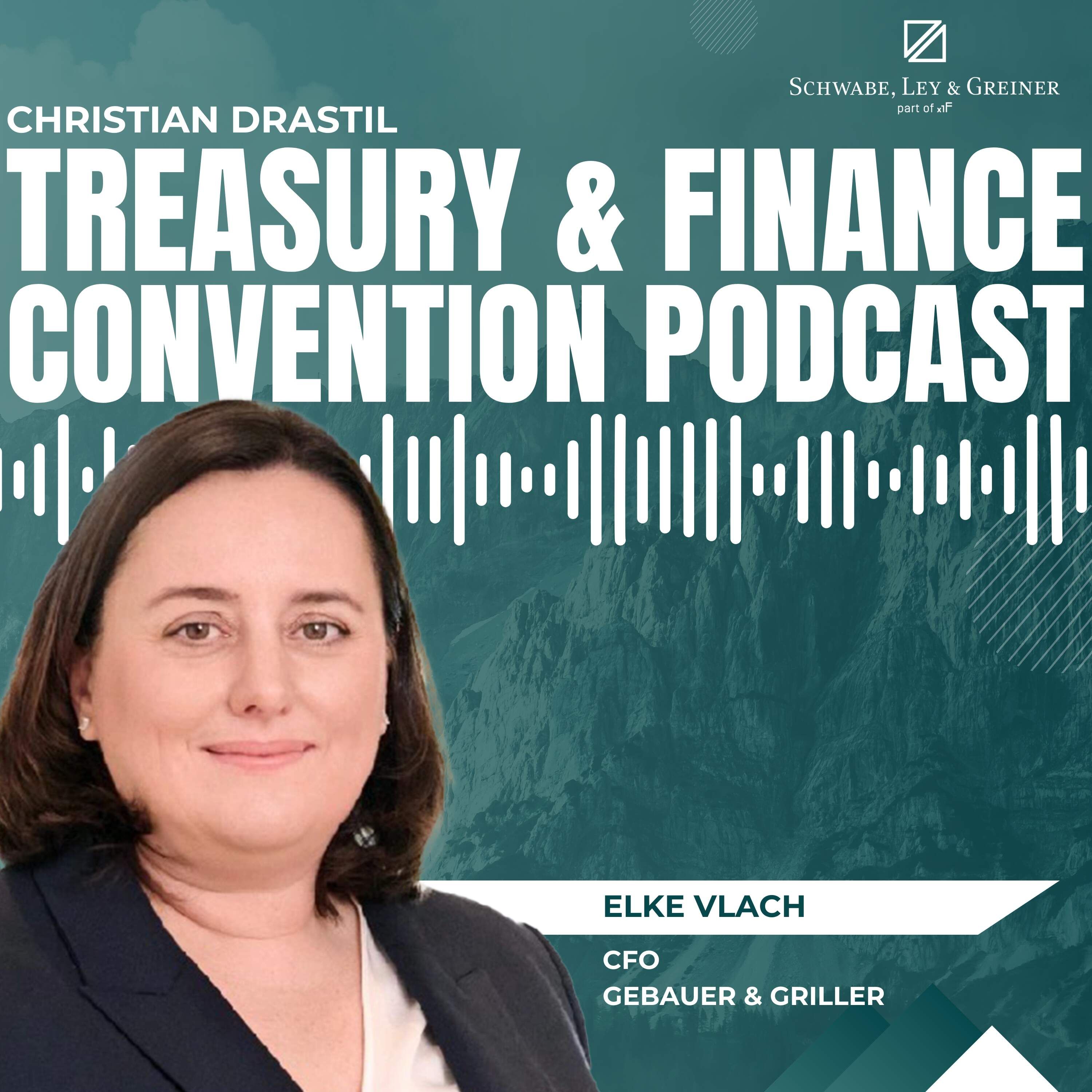 Treasury & Finance Convention Podcast: Elke Vlach (Gebauer & Griller - GG Group) auf der #tfc25