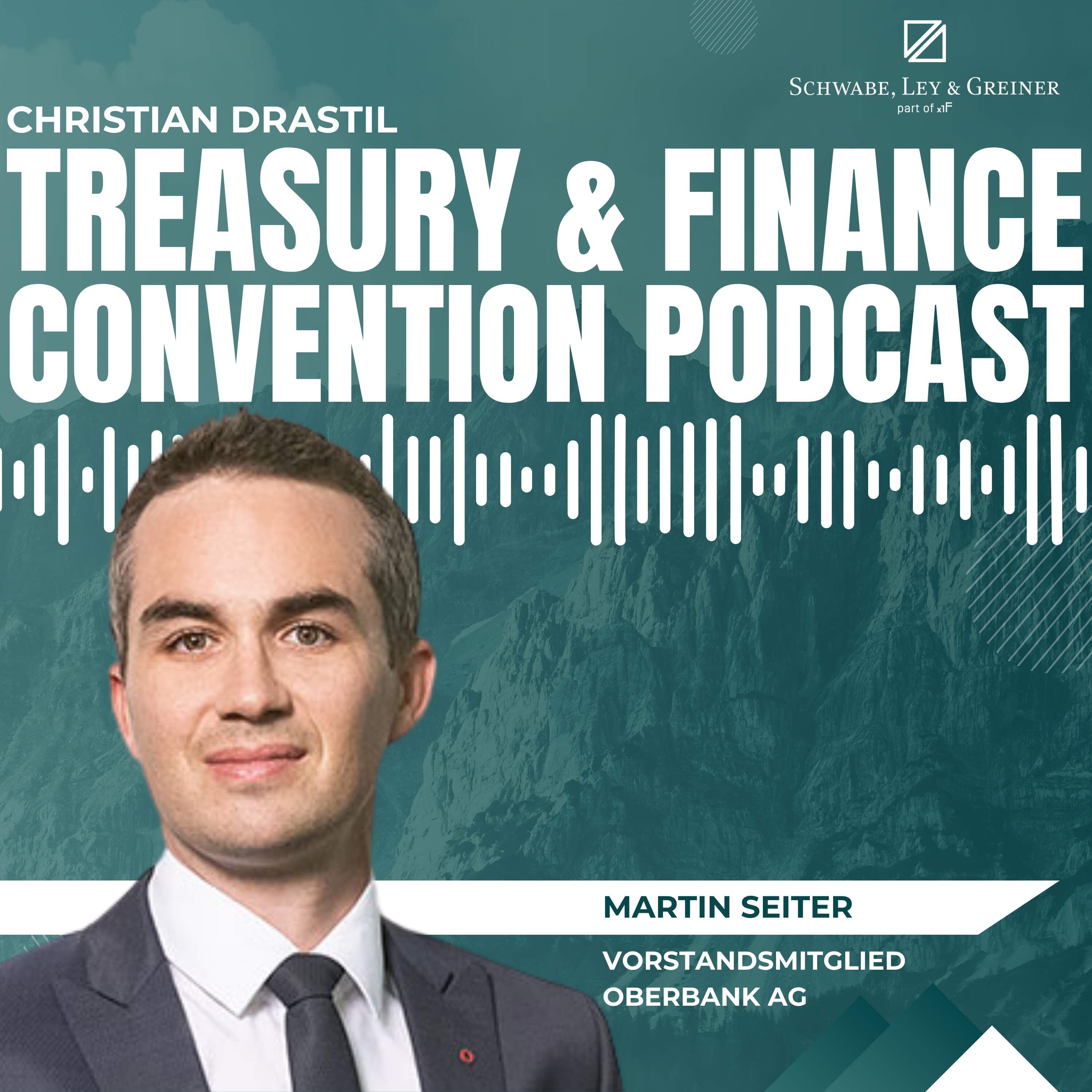 Treasury & Finance Convention Podcast: Martin Seiter (Oberbank) auf der #tfc25