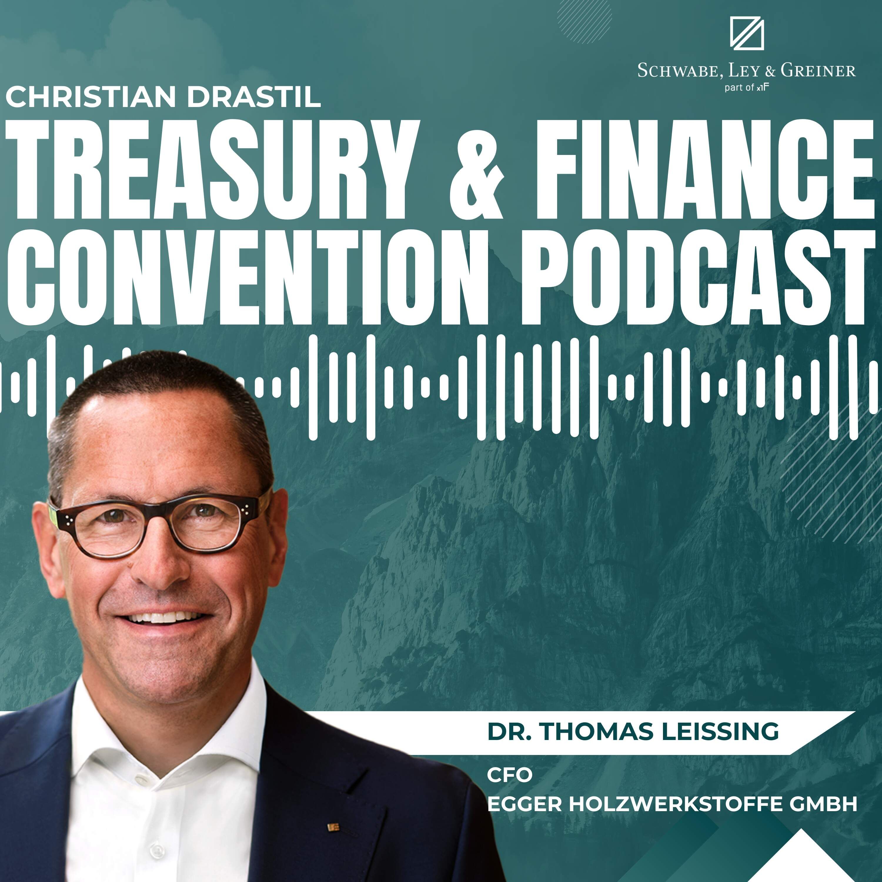 Treasury & Finance Convention Podcast: Thomas Leissing (Egger Holzstoffwerke) auf der #tfc25