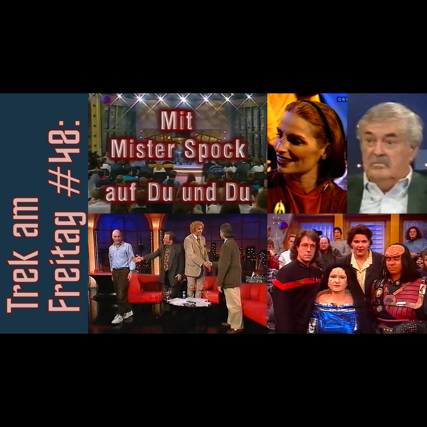 Trek am Freitag #48: Mit Mister Spock auf Du und Du