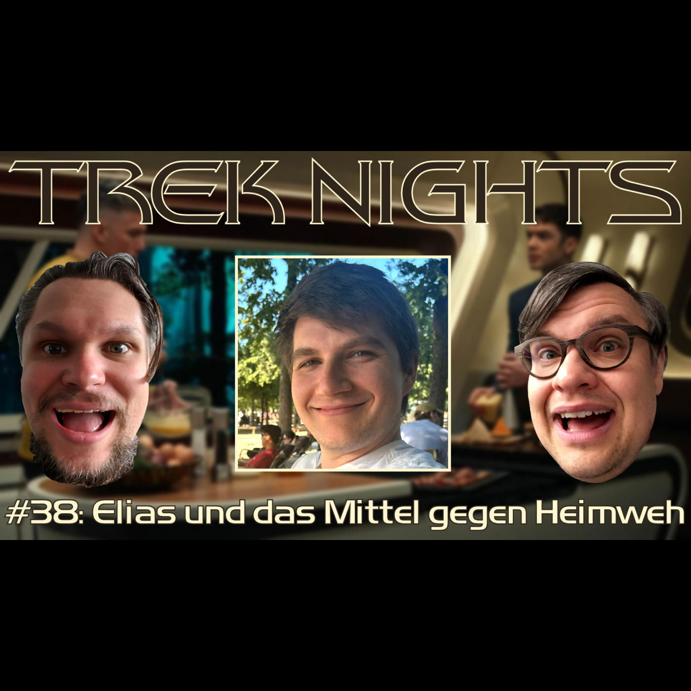 Trek Nights #38: Elias und das Mittel gegen Heimweh