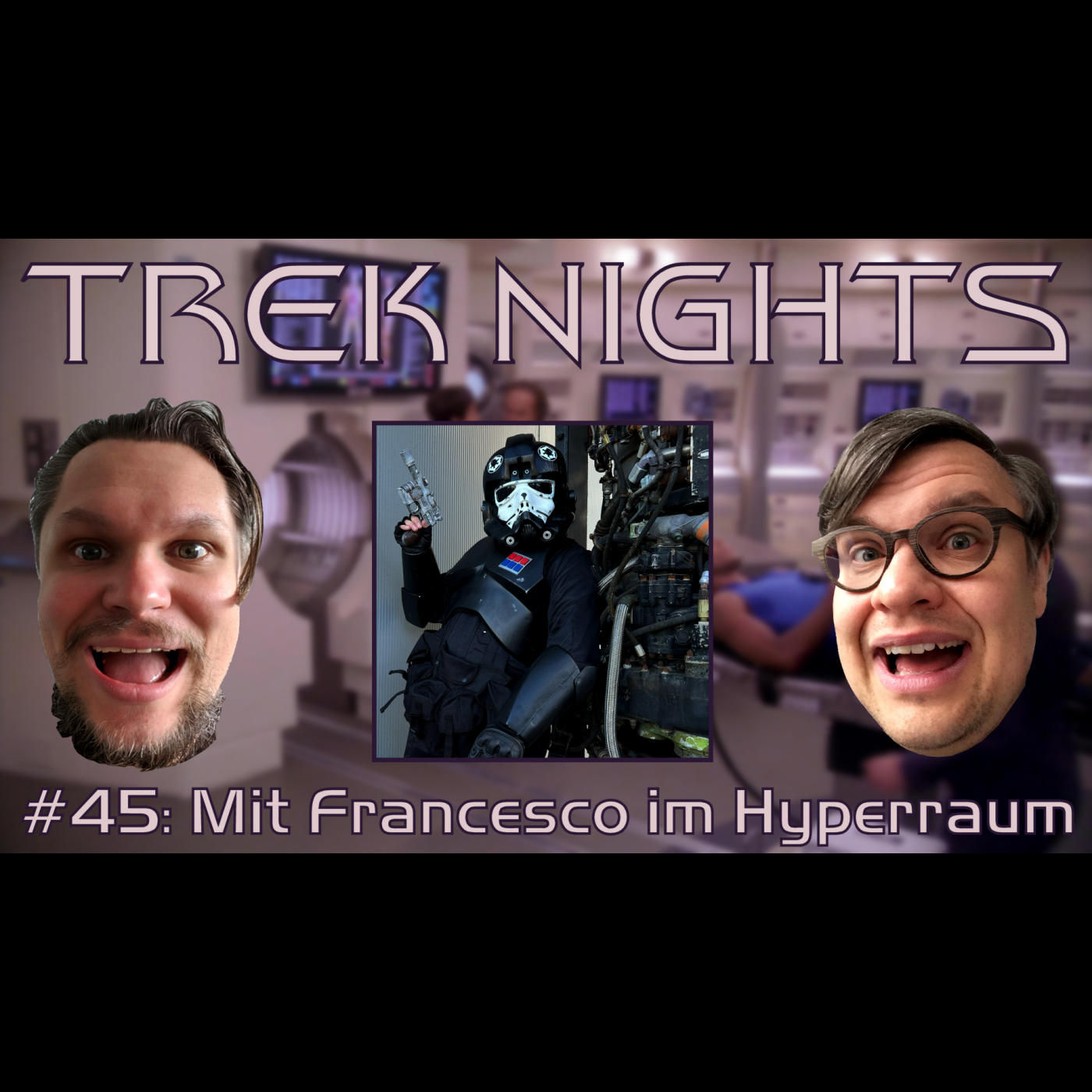Trek Nights #45: Mit Francesco im Hyperraum