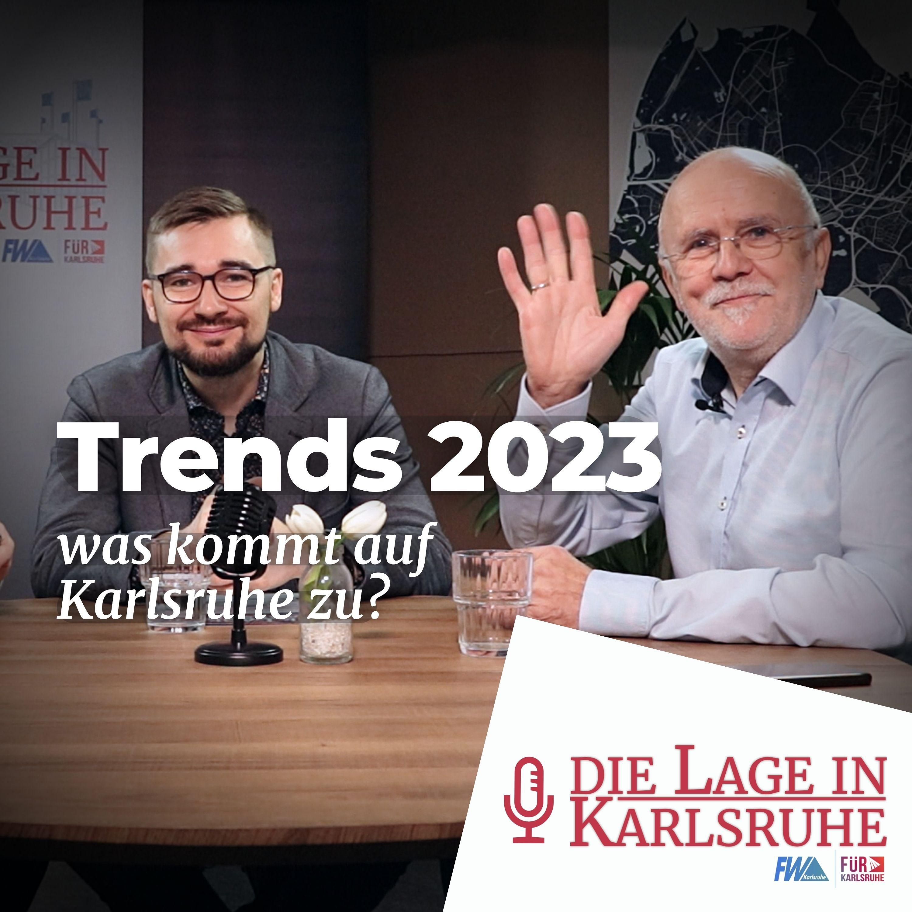 Trends 2023 - was kommt auf Karlsruhe zu?