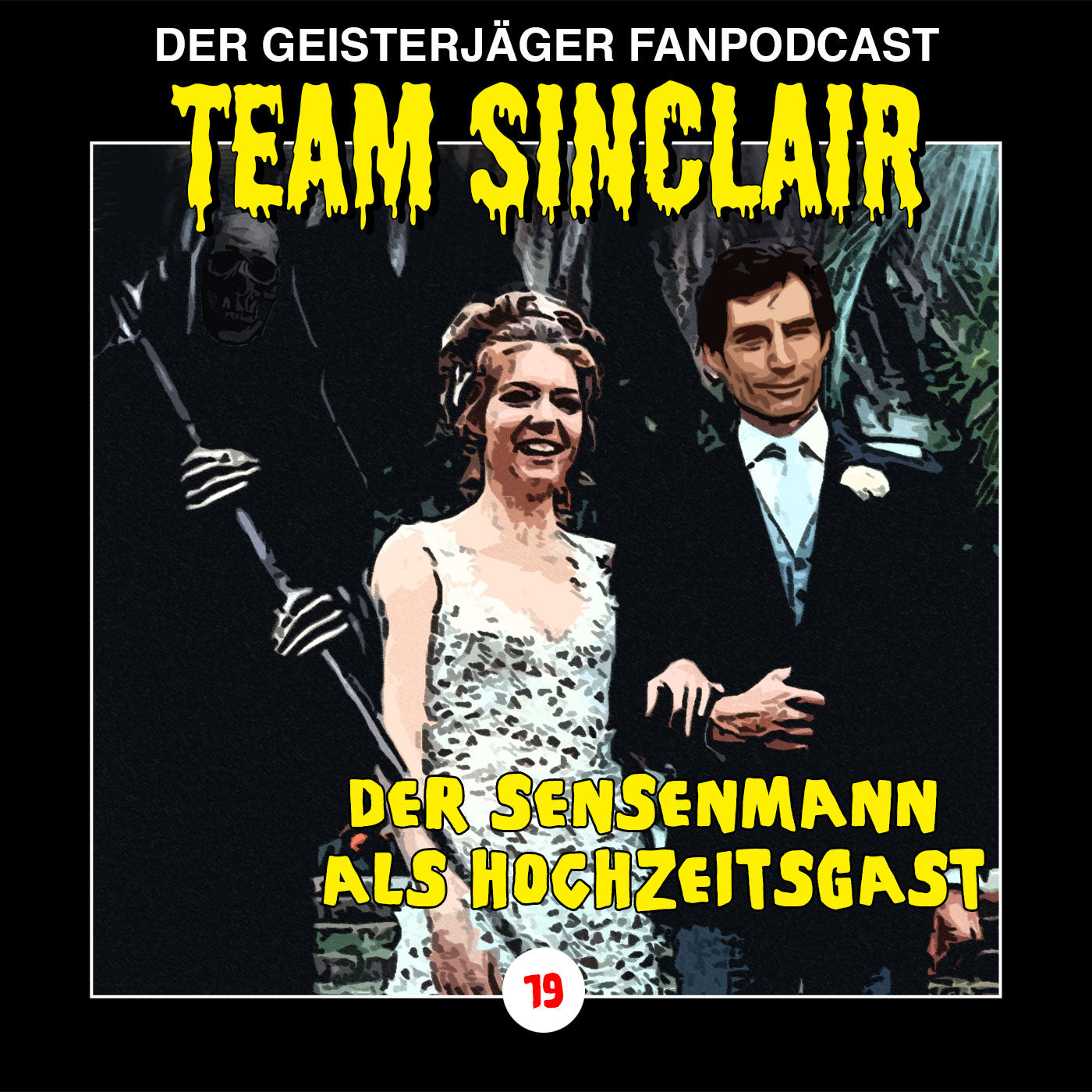 TSP #19: Der Sensenmann als Hochzeits-Gast (John Sinclair – Edition 2000 – Folge 19)