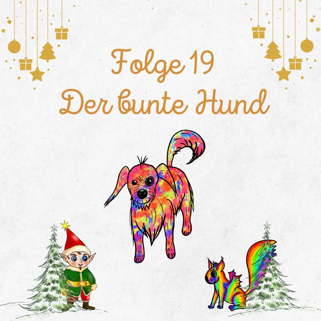 Tür 19: Der bunte Hund