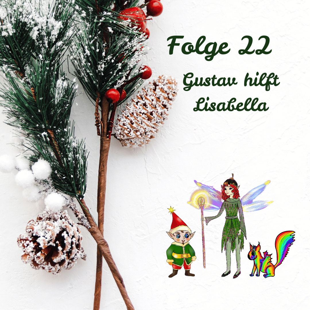 Tür 22: Gustav hilft Lisabella