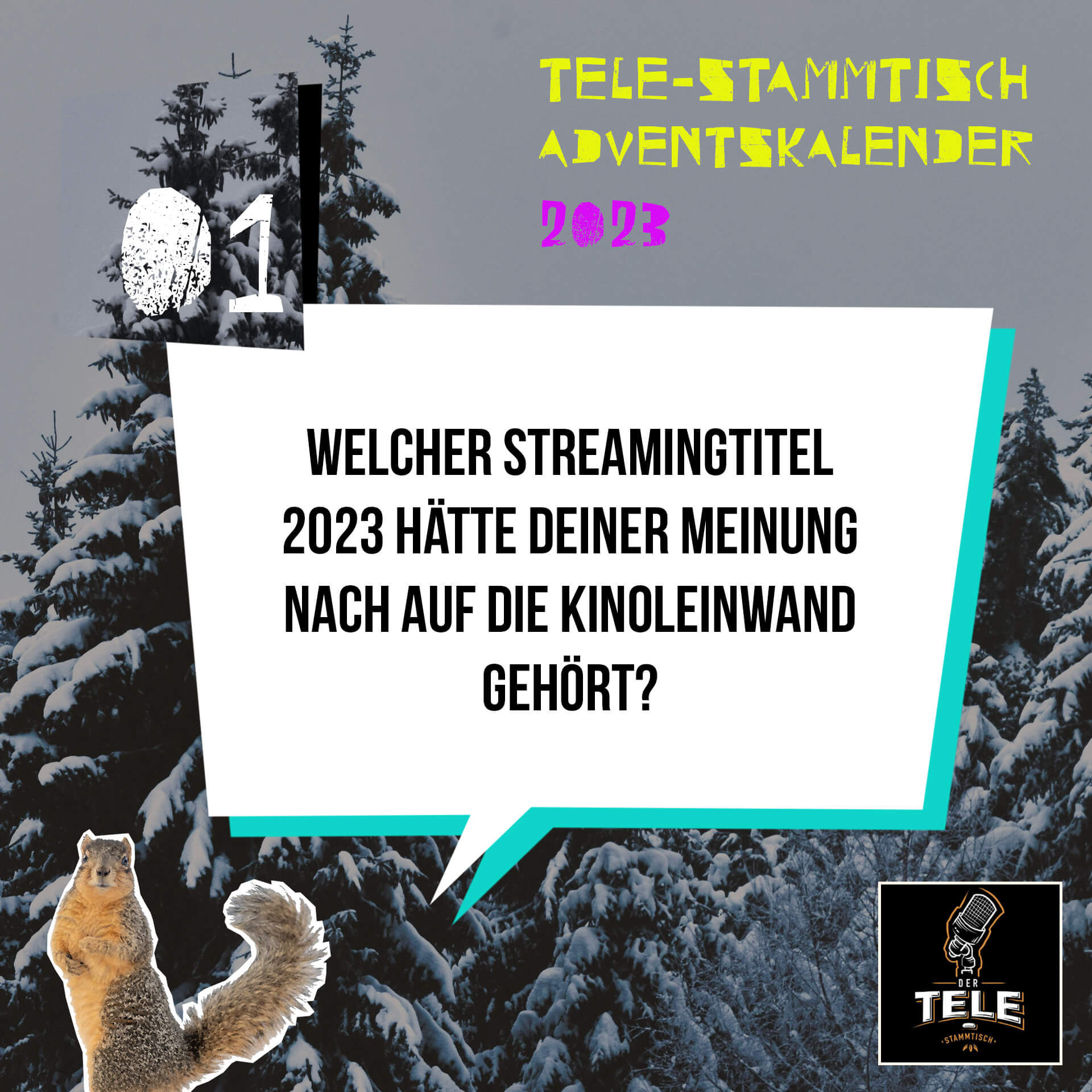 Türchen 1 - Welcher Streamingtitel 2023 hätte deiner Meinung nach auf die Kinoleinwand gehört?