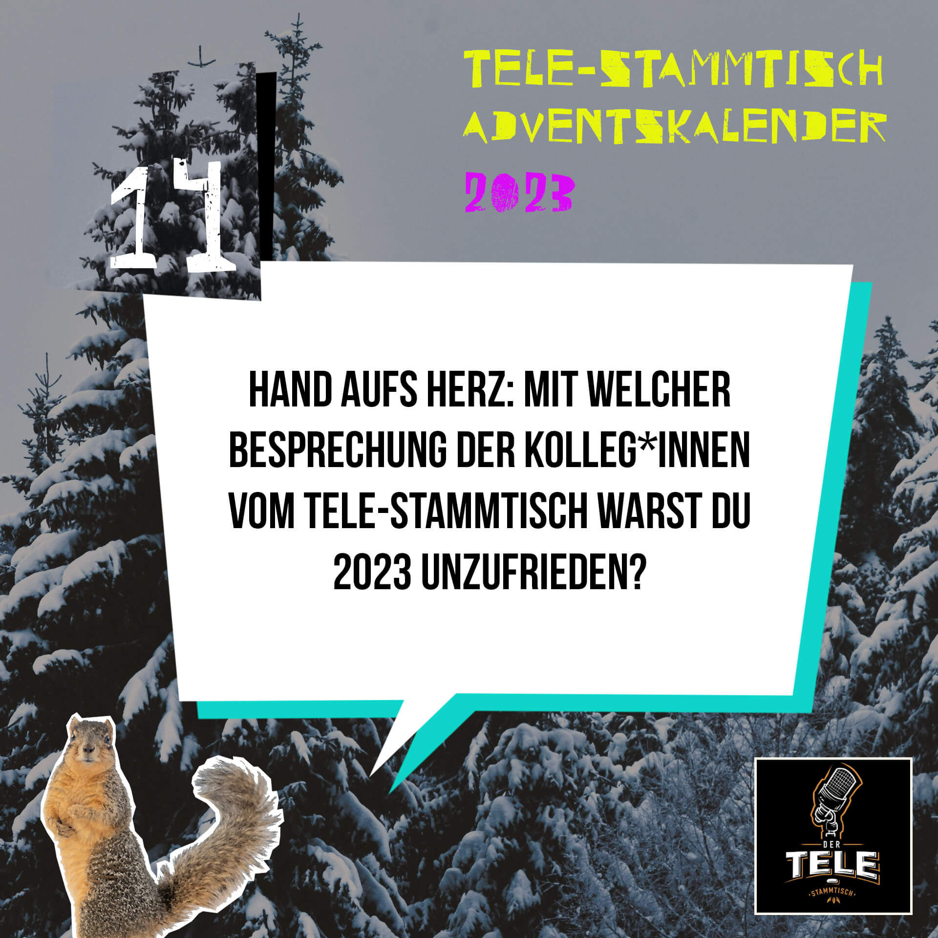 Türchen 14 - Hand aufs Herz: Mit welcher Besprechung der Kollegen vom Tele-Stammtisch warst du 2023 unzufrieden?