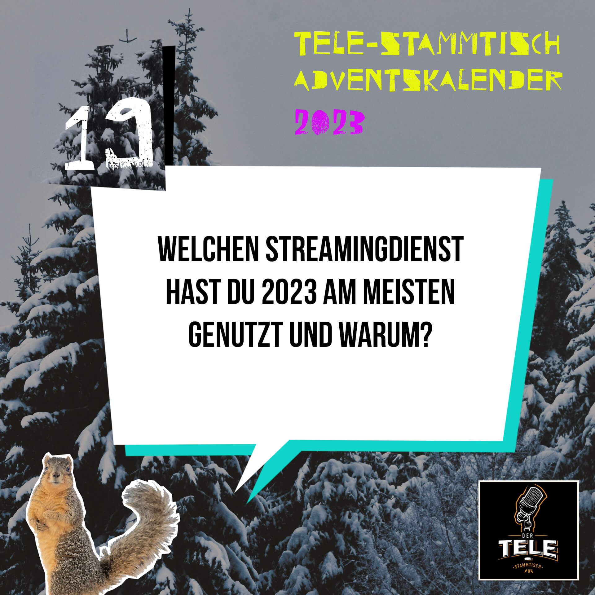 Türchen 19 - Welchen Streamingdienst hast du 2023 am meisten genutzt und warum?