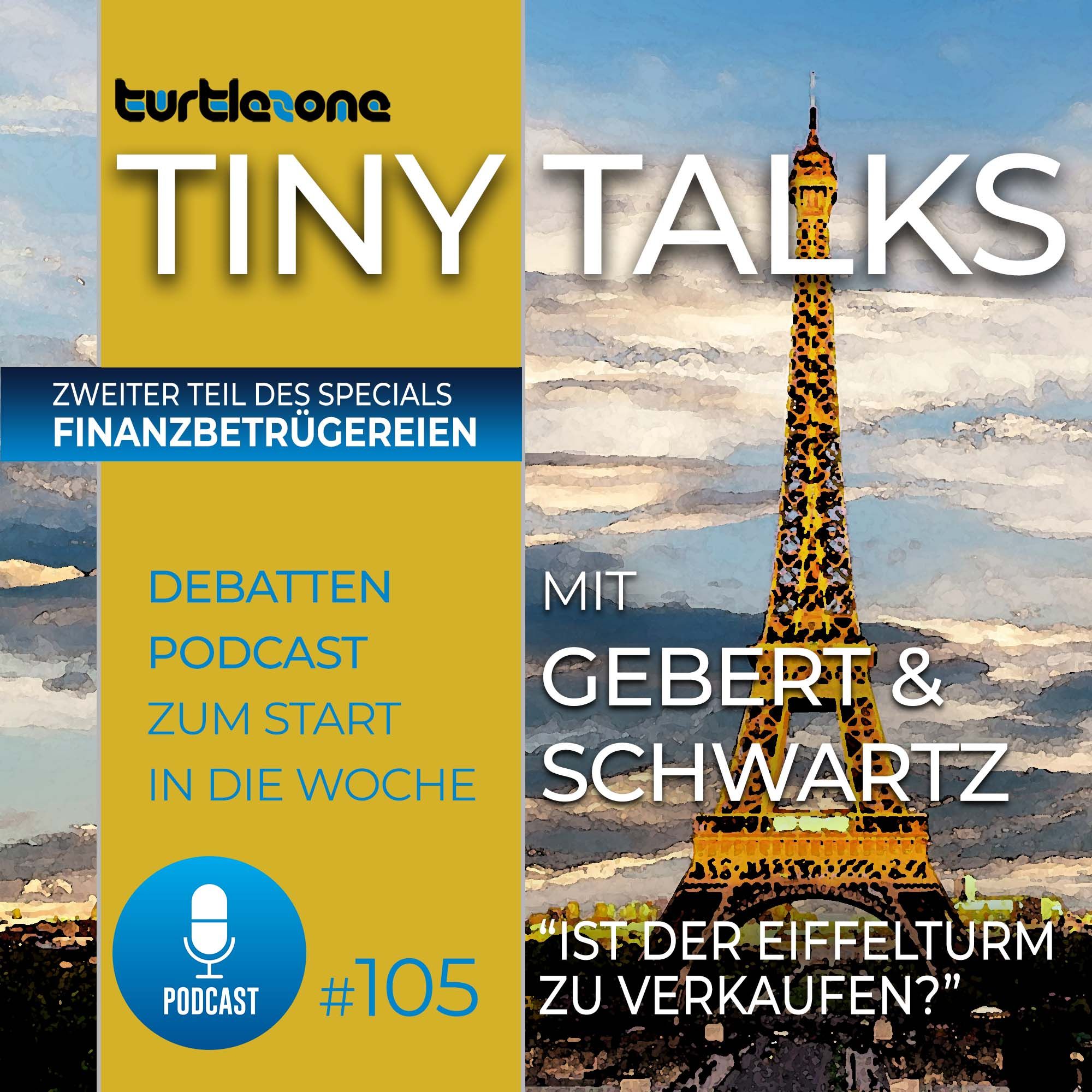 Turtlezone Tiny Talks - Ist der Eiffelturm zu verkaufen?