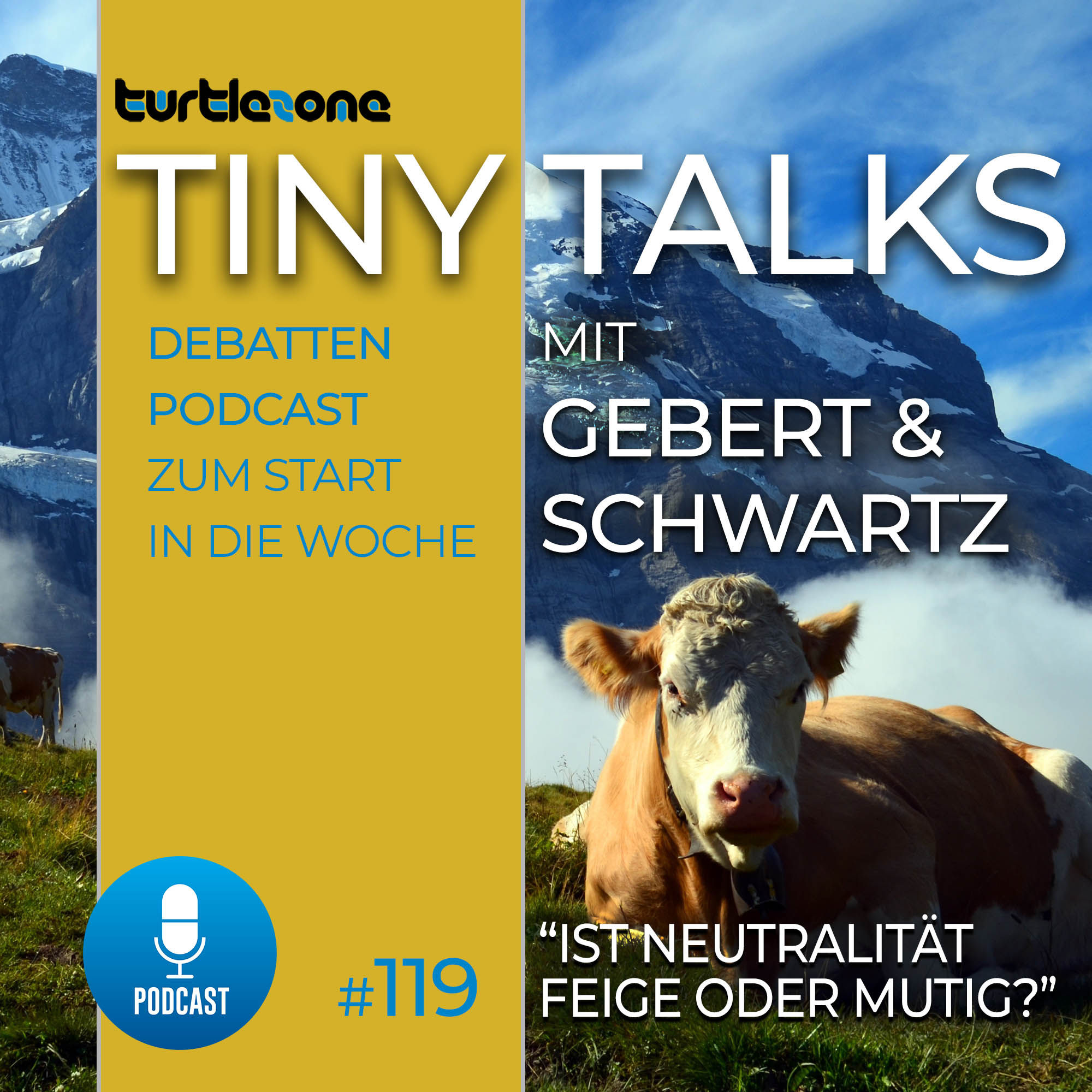 Turtlezone Tiny Talks - Ist Neutralität feige oder mutig?