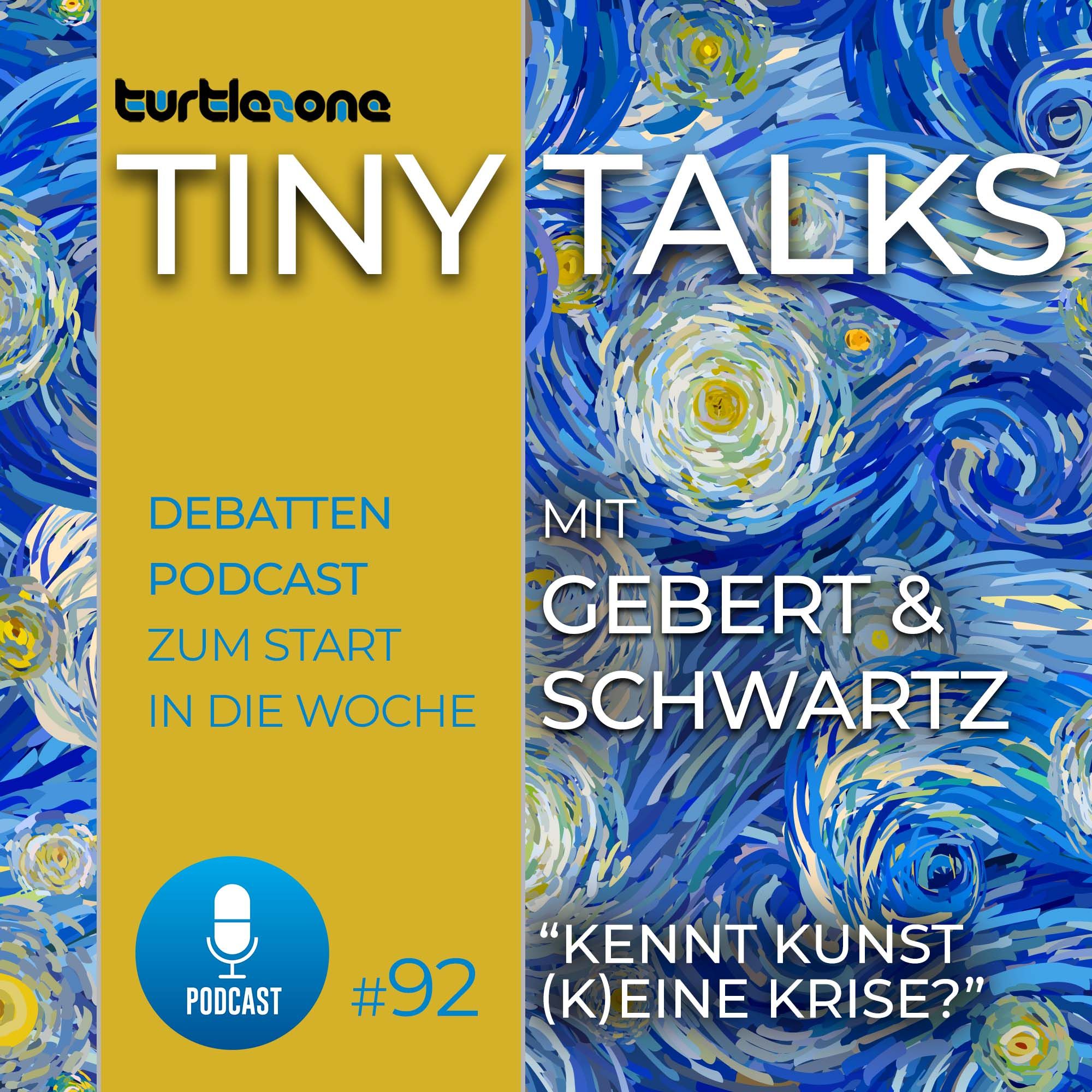 Turtlezone Tiny Talks - Kennt Kunst (k)eine Krise?
