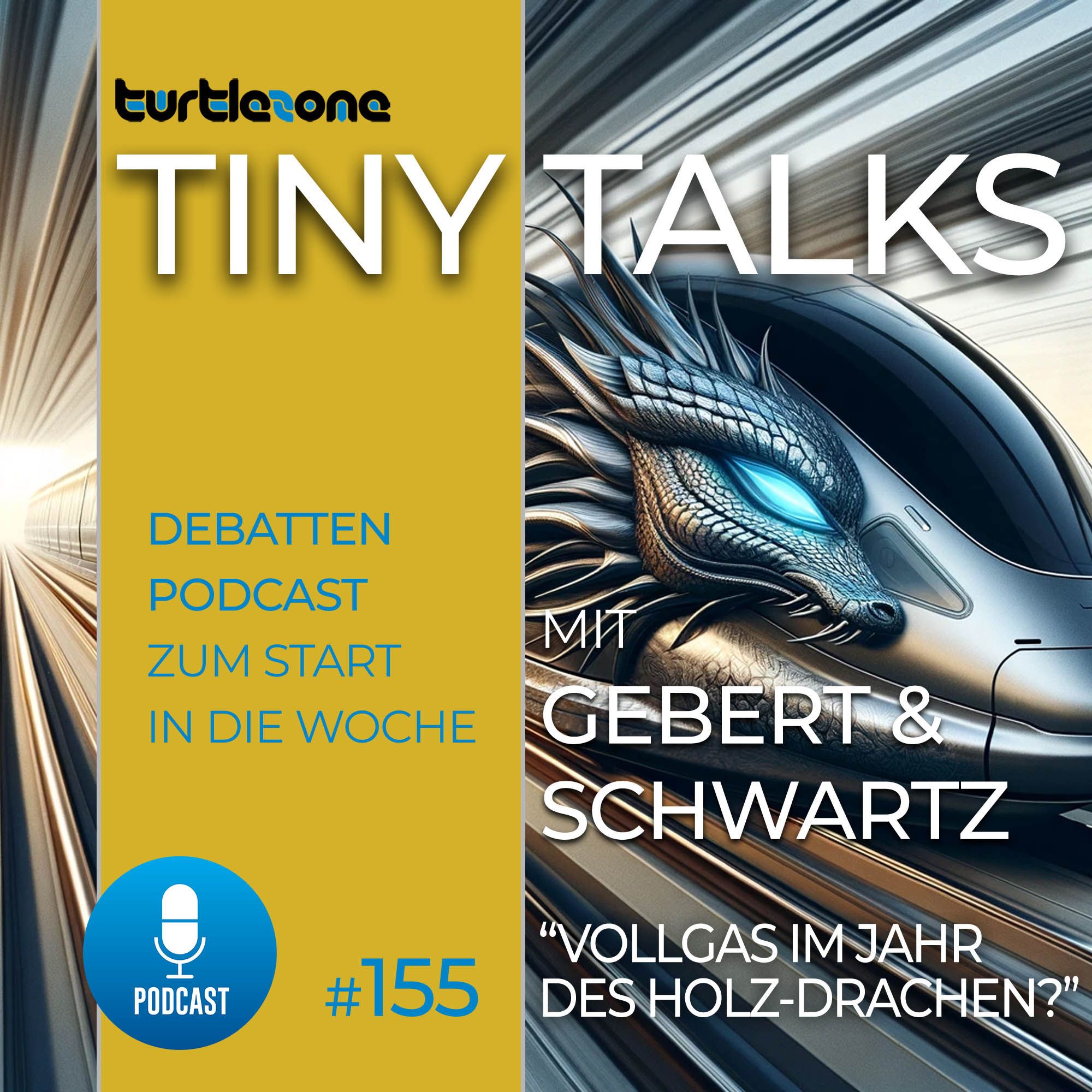 Turtlezone Tiny Talks - Vollgas im Jahr des Holz-Drachen?
