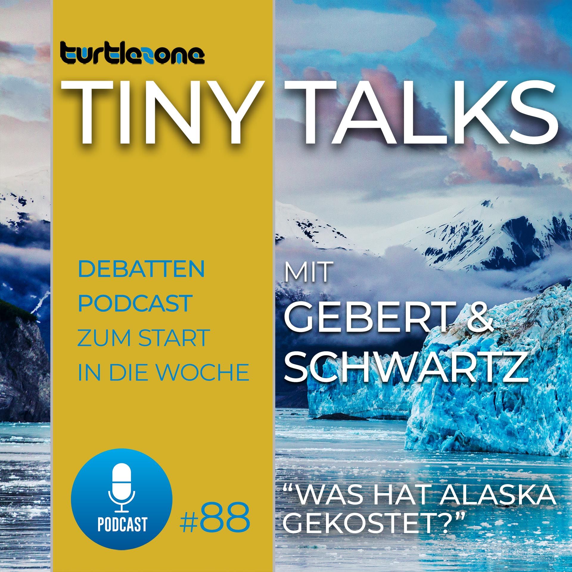 Turtlezone Tiny Talks - Was hat Alaska gekostet?