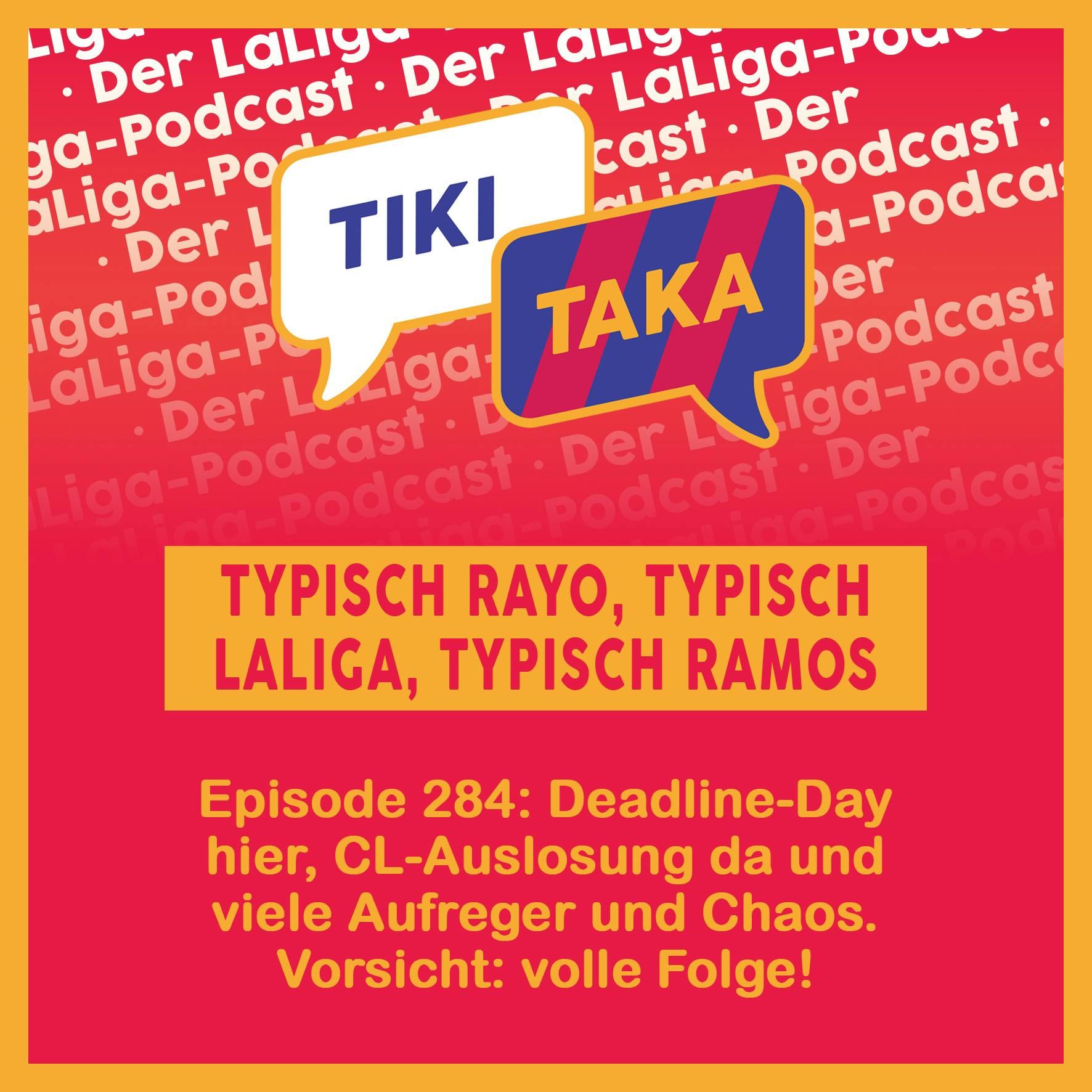 Typisch Rayo, typisch Ramos und typisch LaLiga: VAR, Transfers & Co. (284)