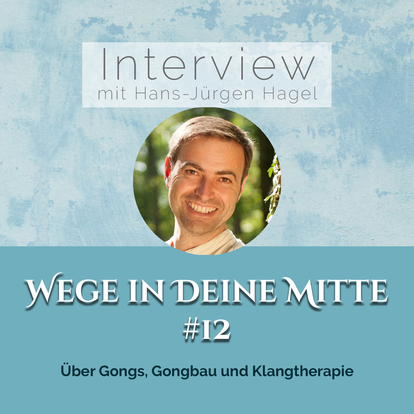 Über Gongs, Gongbau und Klangtherapie (Episode 12)