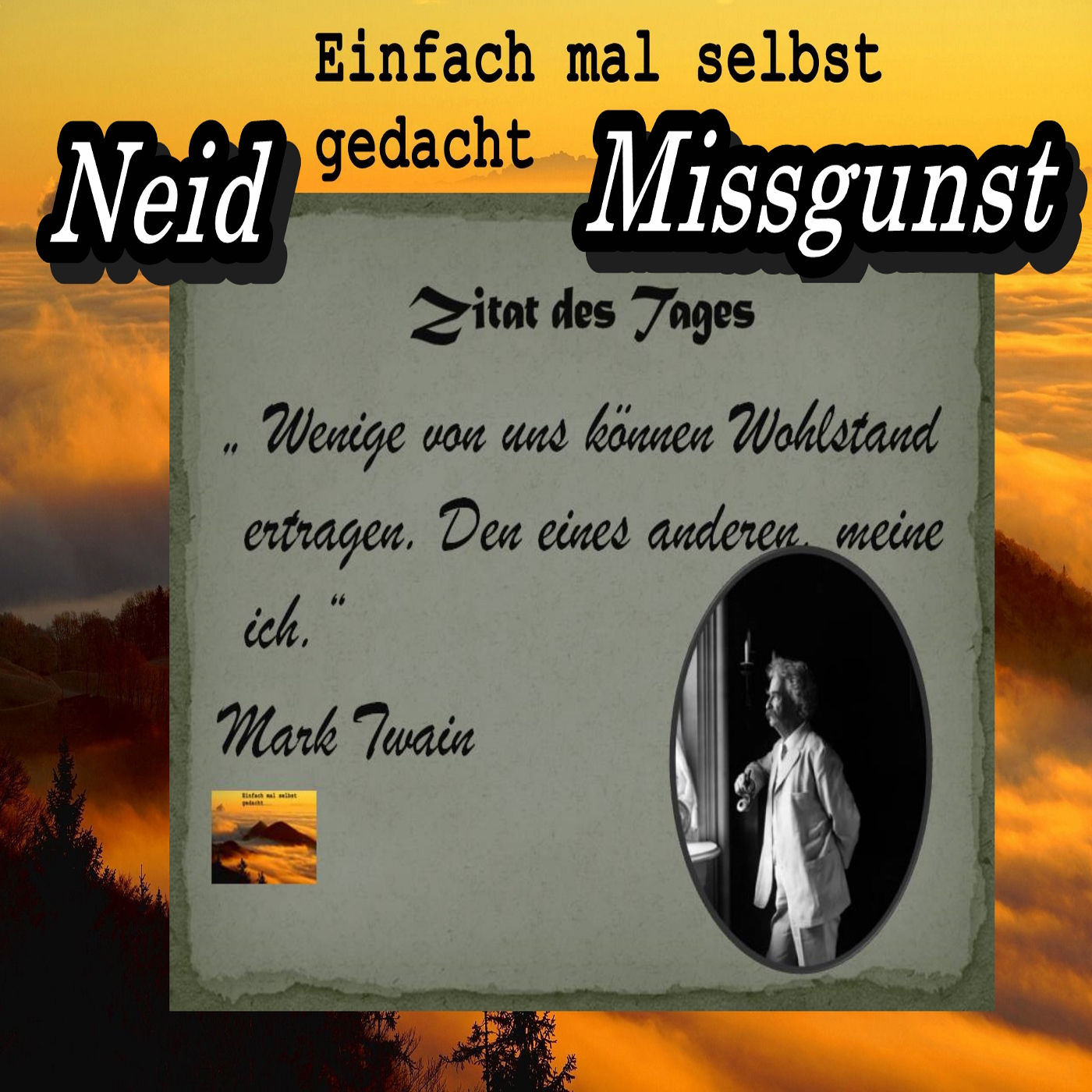 Über Neid und Missgunst