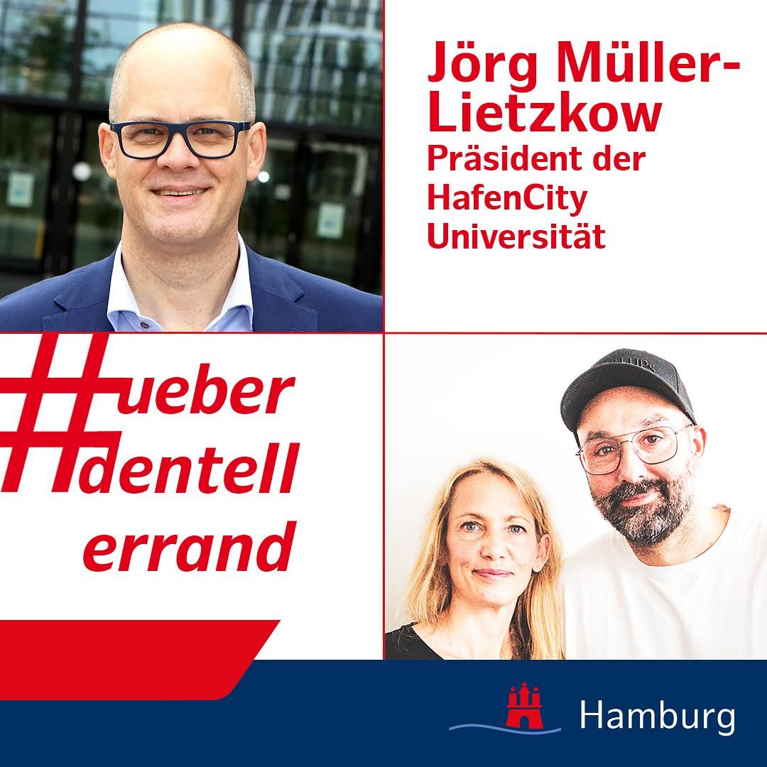 #ueberdentellerrand - Der Podcast. #28 mit Jörg Müller-Lietzkow, Präsident der HafenCity Universität