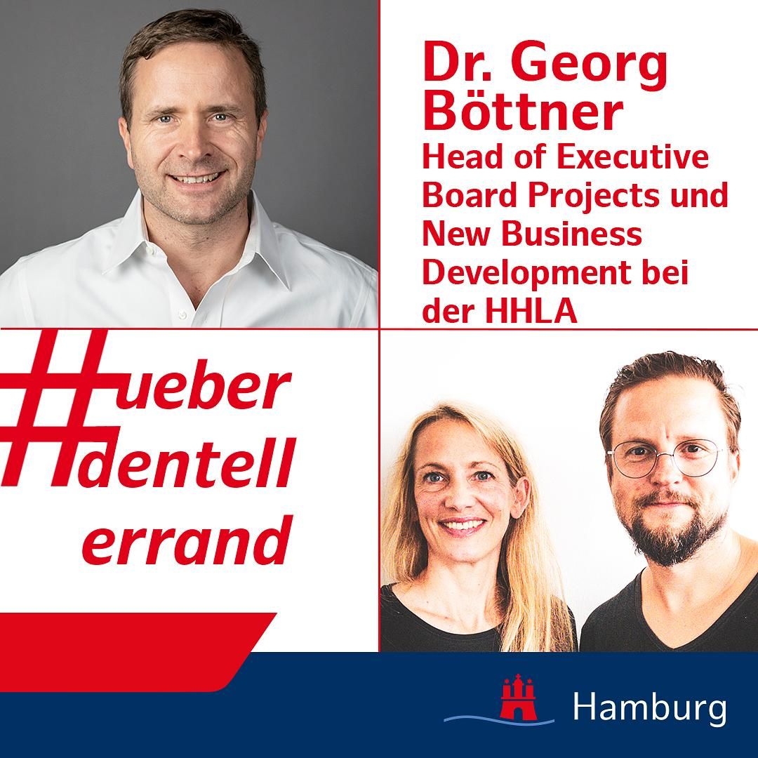 #ueberdentellerrand - Der Podcast. #30 mit Dr. Georg Böttner, Head of Executive Board Projects und New Business Development bei der HHLA Hamburger Hafen und Logistik AG